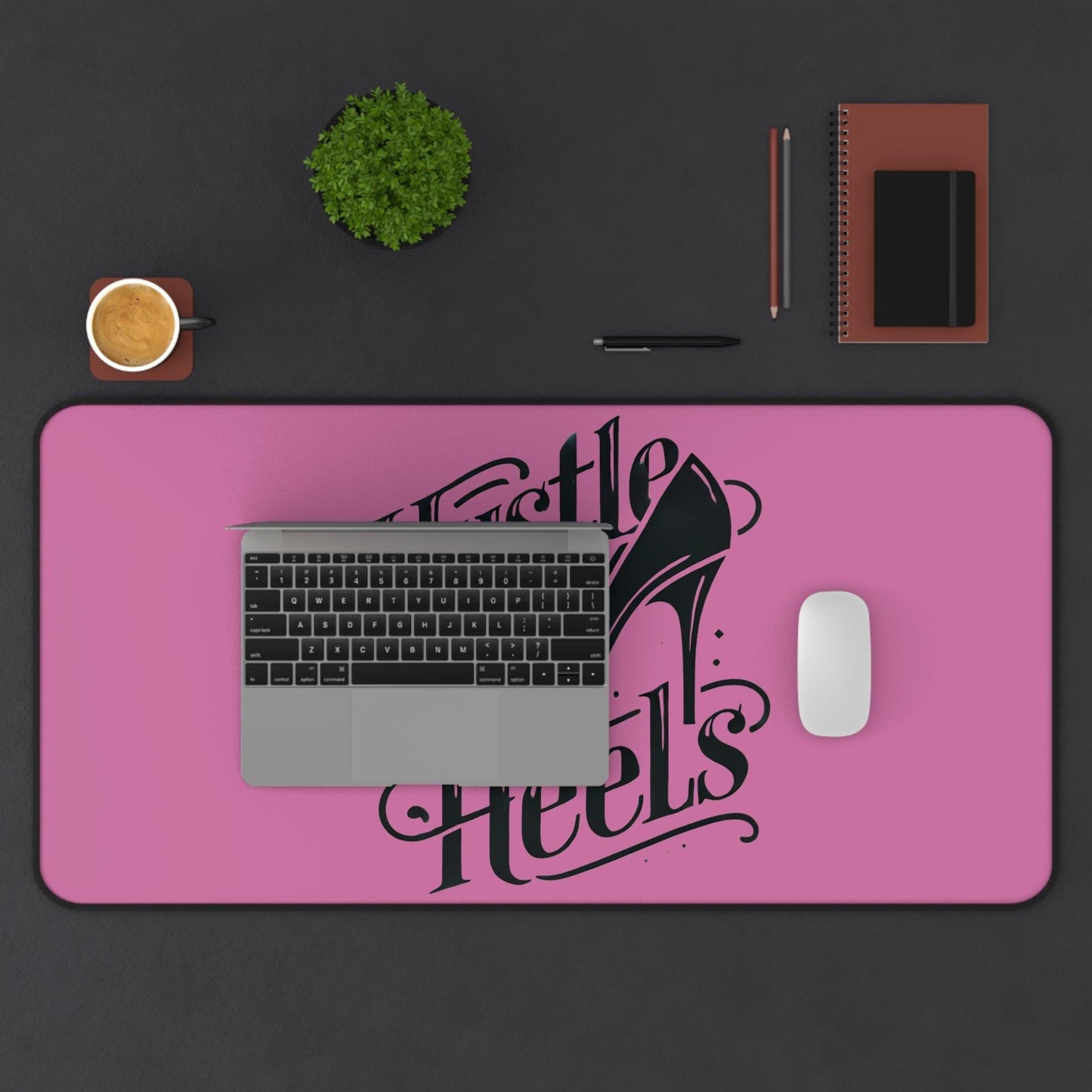"Hustle in Heels" - Desk Mat - Creatively Designed Shop