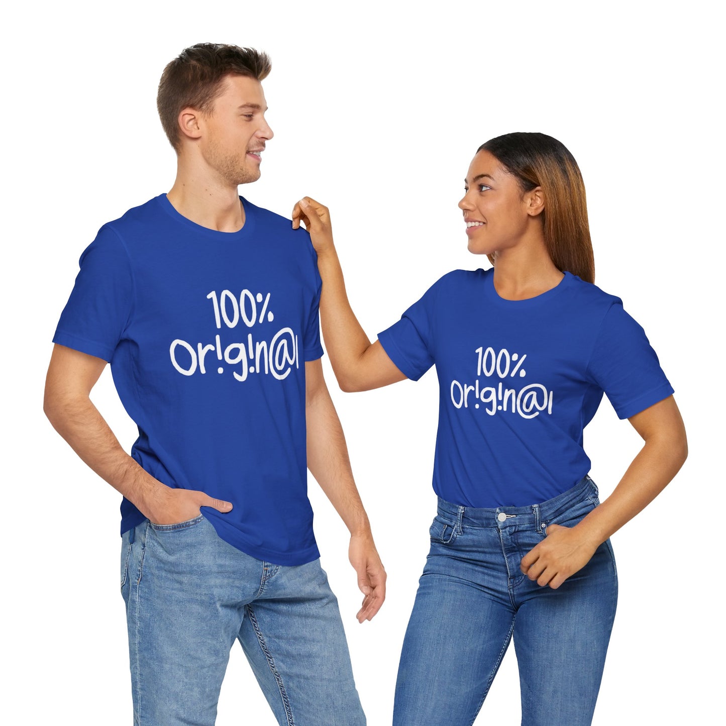 100% Or!g!n@l - Unisex Jersey Short Sleeve Tee