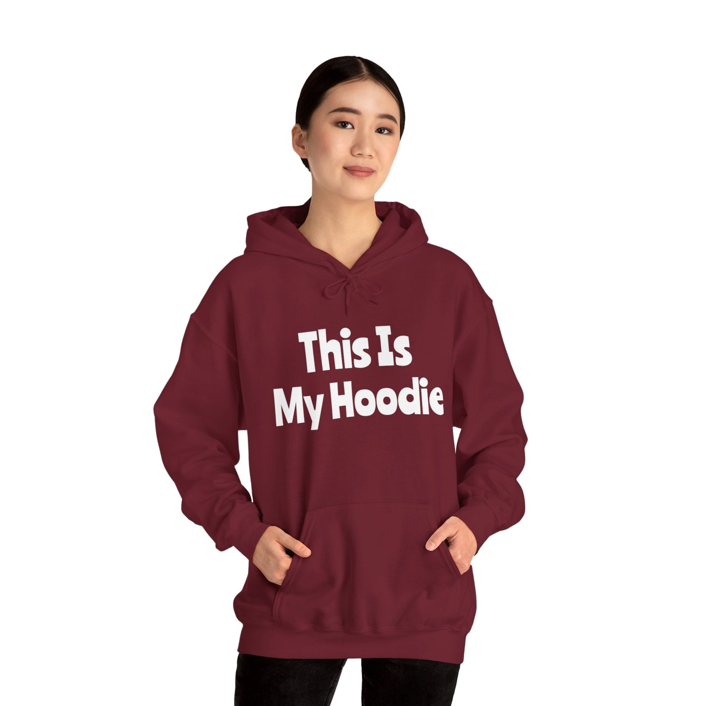 "This Is My Hoodie" - Unisex Heavy Blend™ Hooded Sweatshirt - Creatively Designed Shop