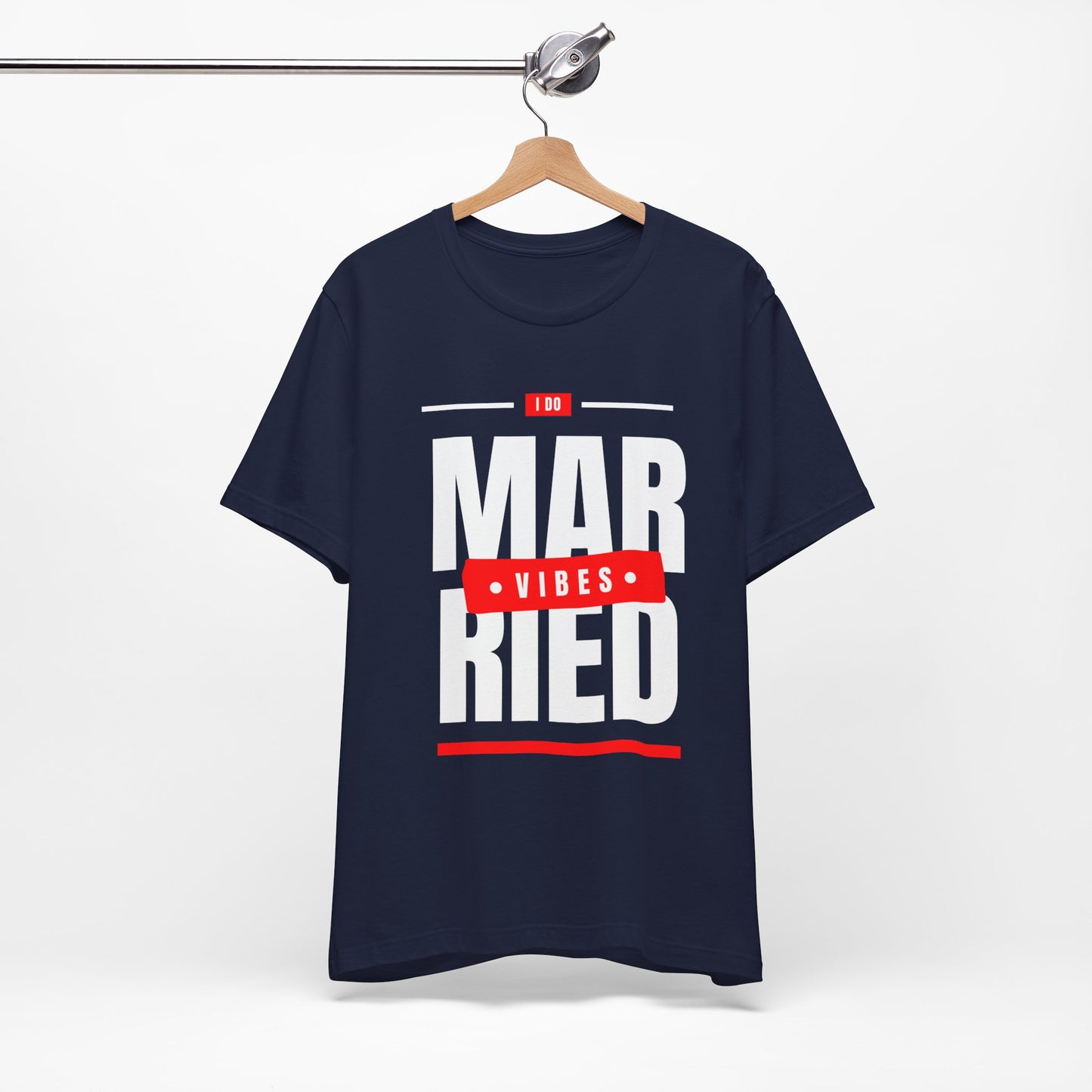 Married Vibes - Unisex Jersey Short Sleeve Tee
