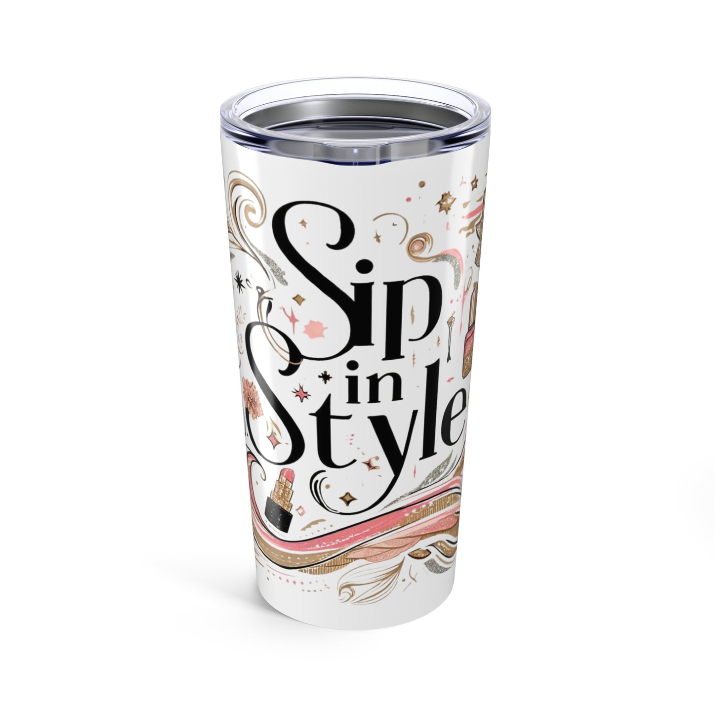 Sip In Style - Tumbler 20oz - Creatively Designed Shop