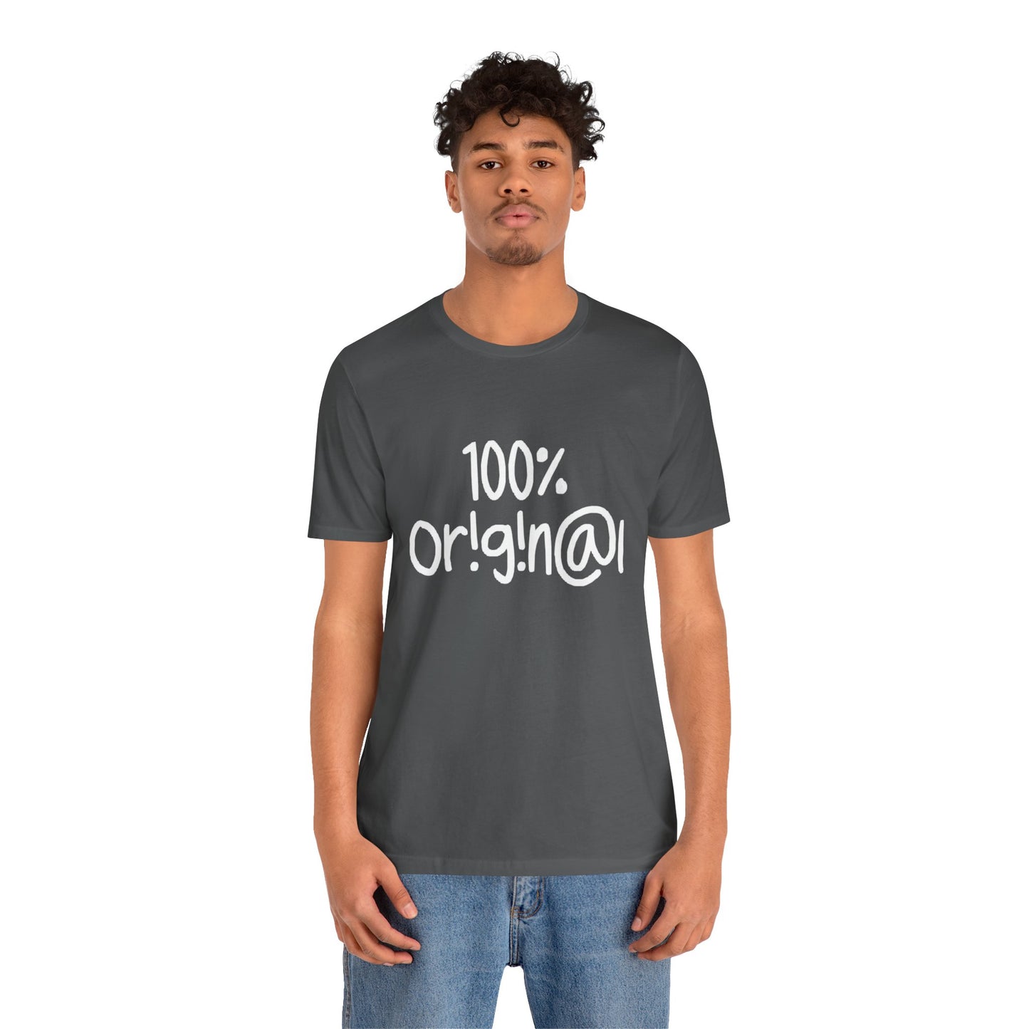 100% Or!g!n@l - Unisex Jersey Short Sleeve Tee