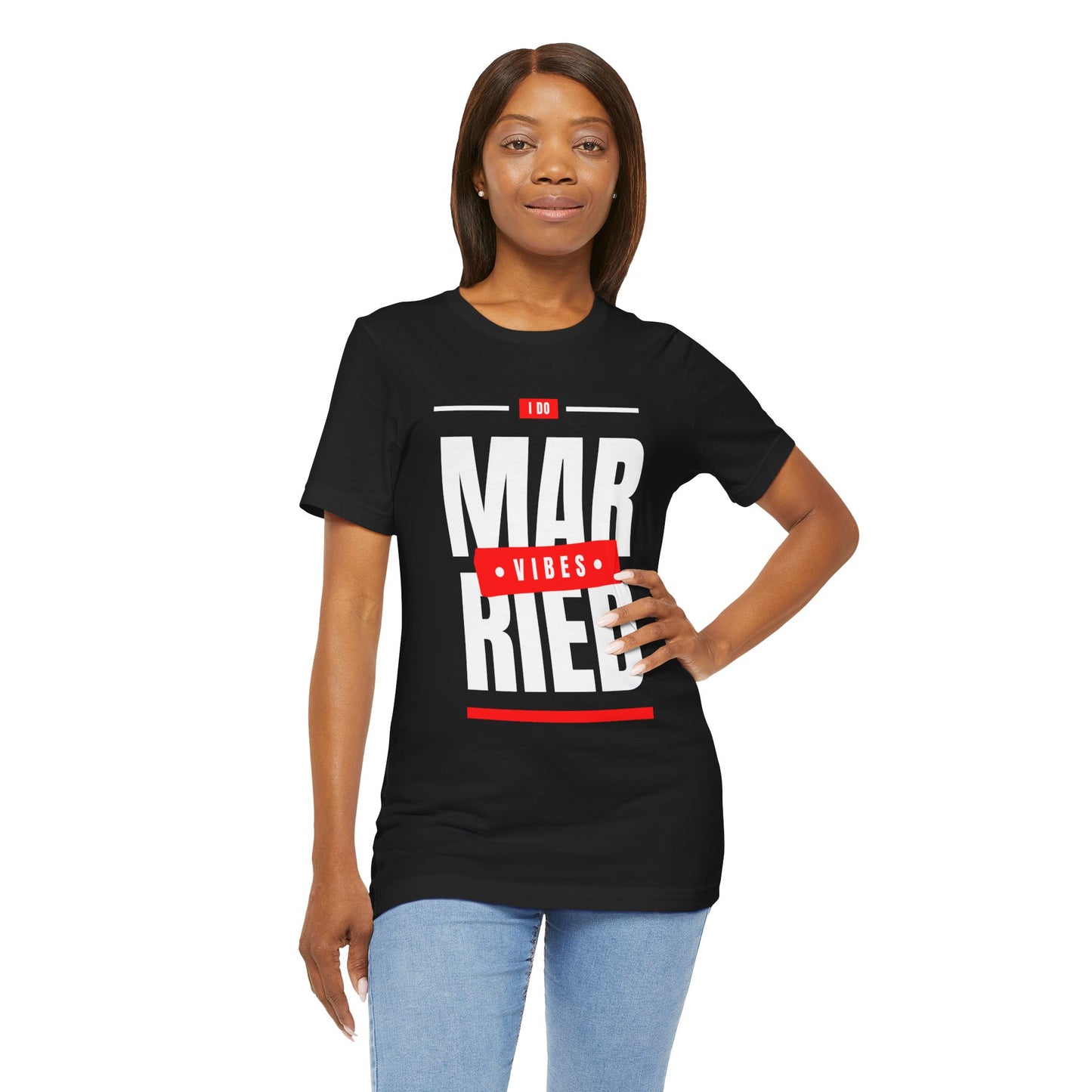 Married Vibes - Unisex Jersey Short Sleeve Tee