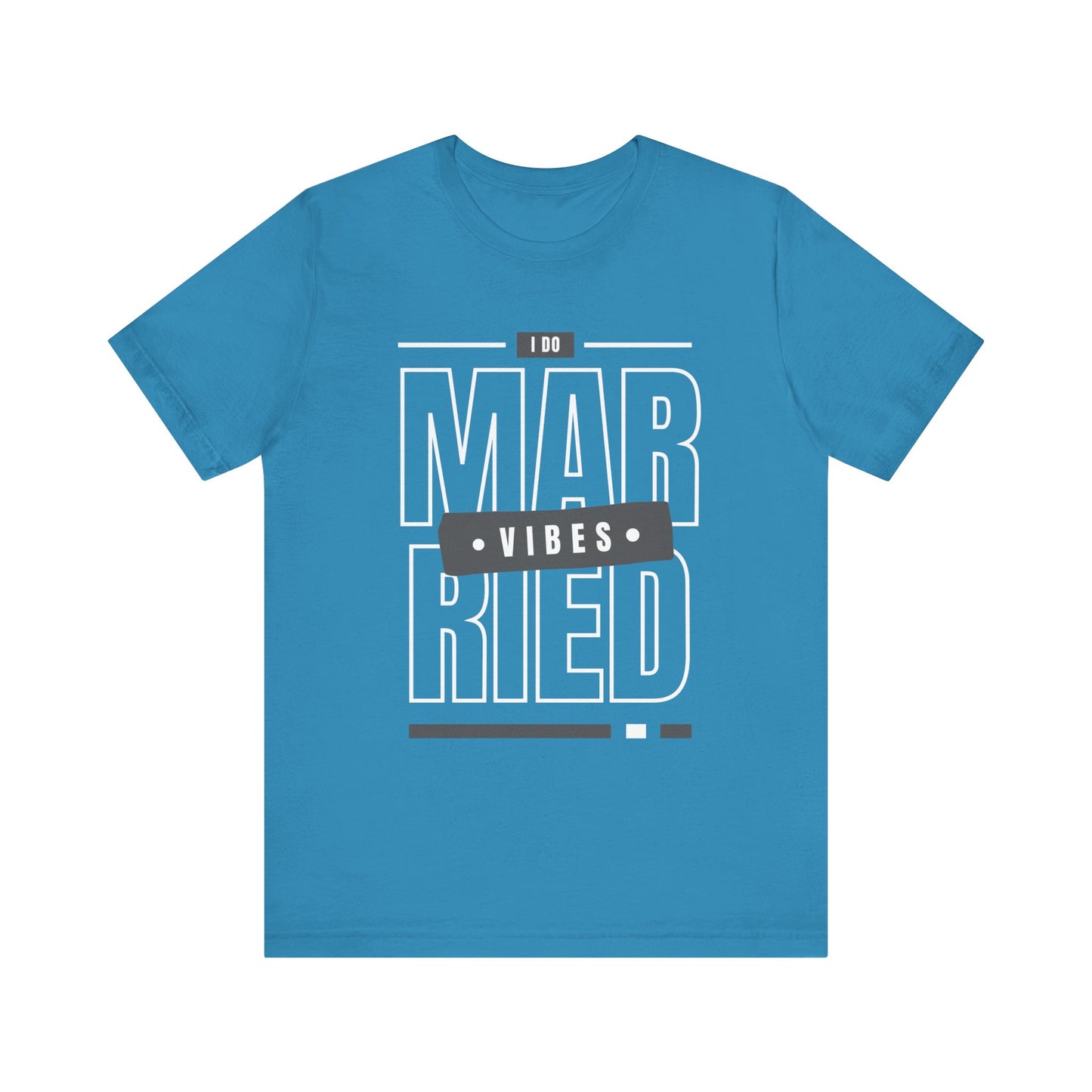 Married Vibes - Unisex Jersey Short Sleeve Tee