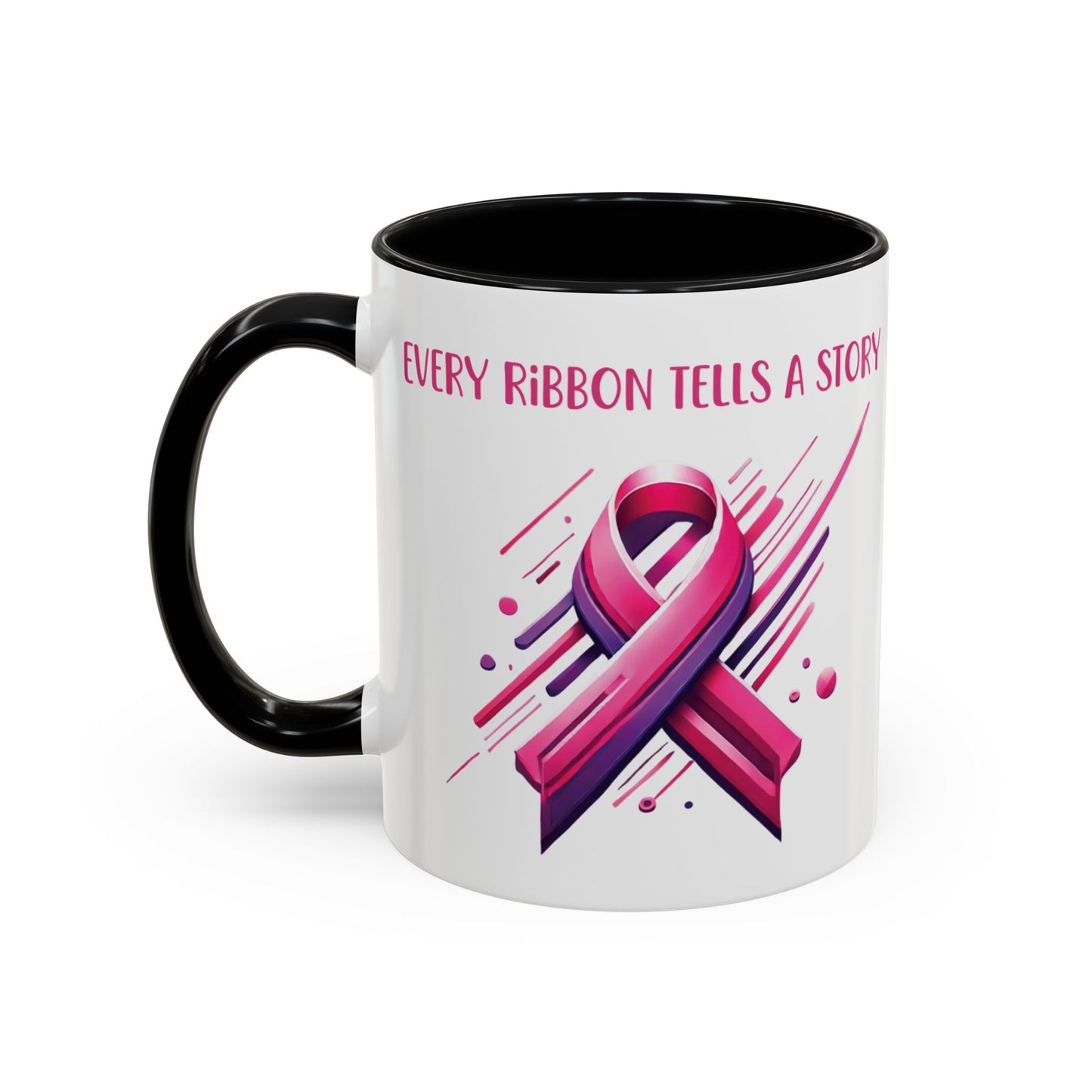 Every Ribbon Tells A Story - Accent Coffee Mug