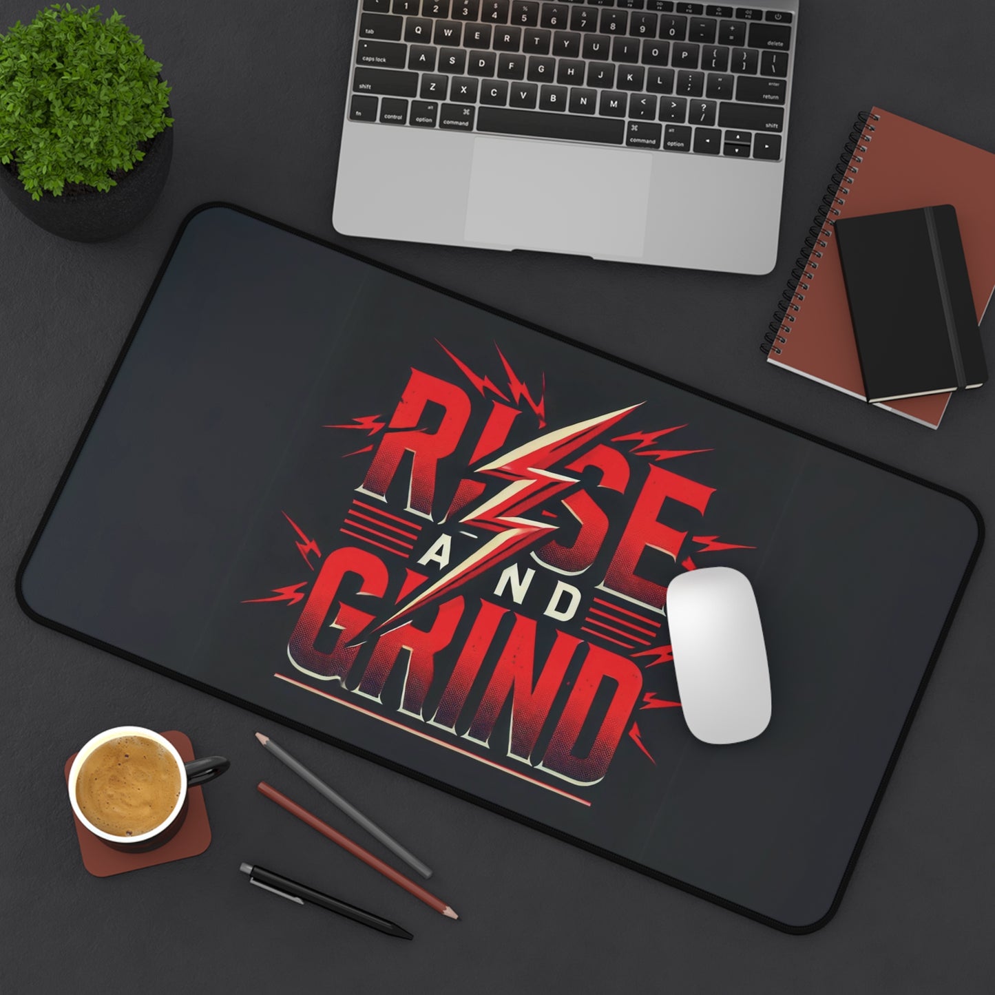 "Rise & Grind" - Desk Mat