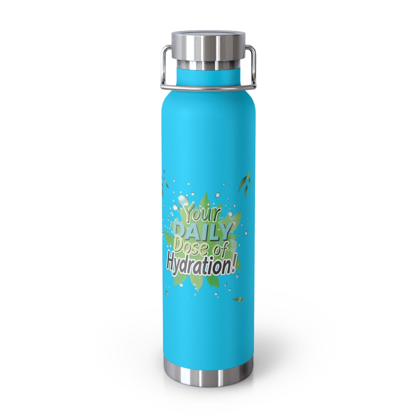 "Your Daily Dose of Hydration" - Copper Vacuum Insulated Bottle, 22oz - Creatively Designed Shop
