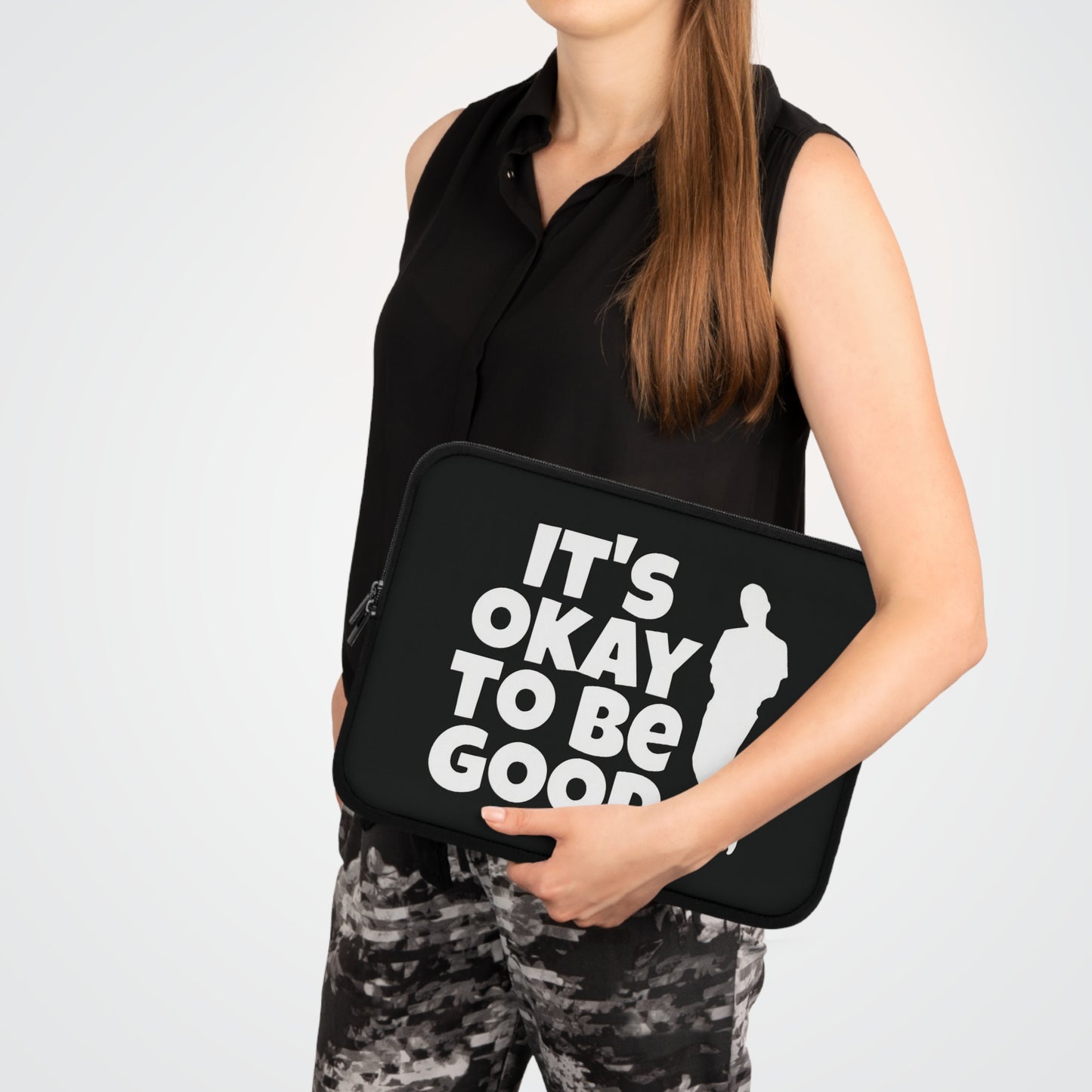 It's Okay To Be Good - Laptop Sleeve