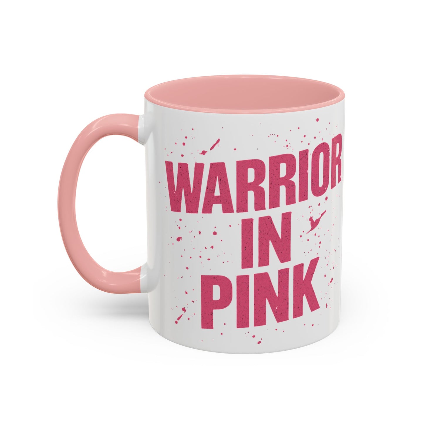 Warrior in Pink - Accent Coffee Mug