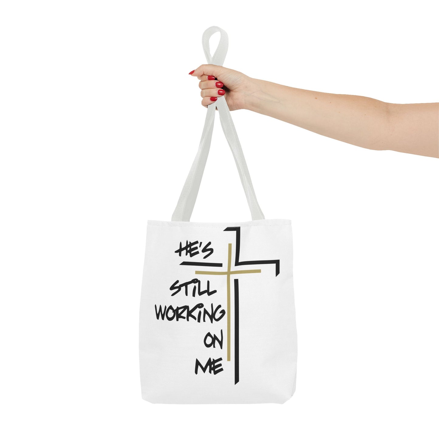 He's Still Working On Me - Tote Bag (AOP) - Creatively Designed Shop