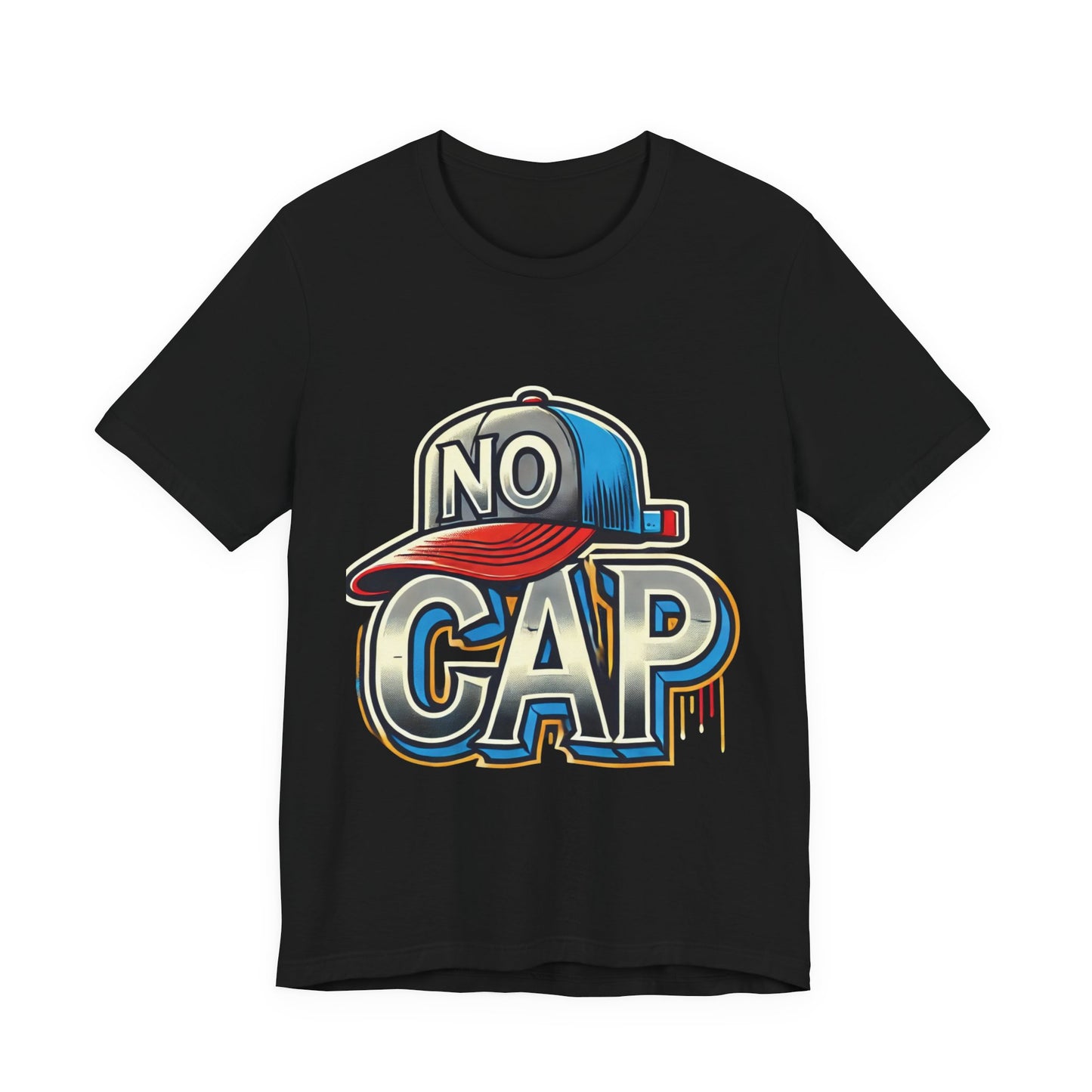No Cap - Unisex Jersey Short Sleeve Tee
