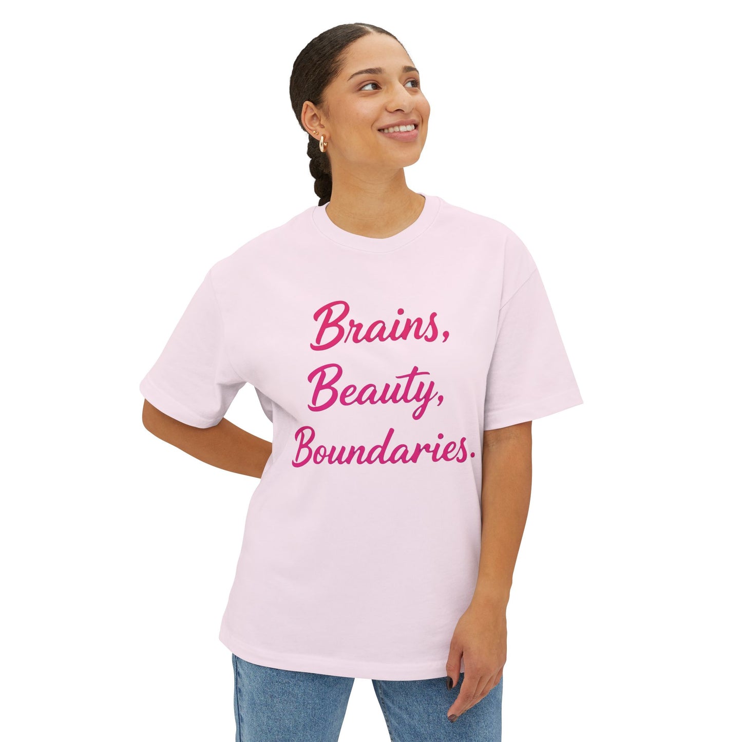 Brains, Beauty, Boundaries - Unisex Oversized Boxy Tee