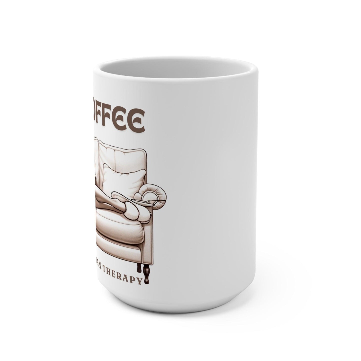 Coffee, Cheaper Than Therapy - Mug 15oz - Creatively Designed Shop
