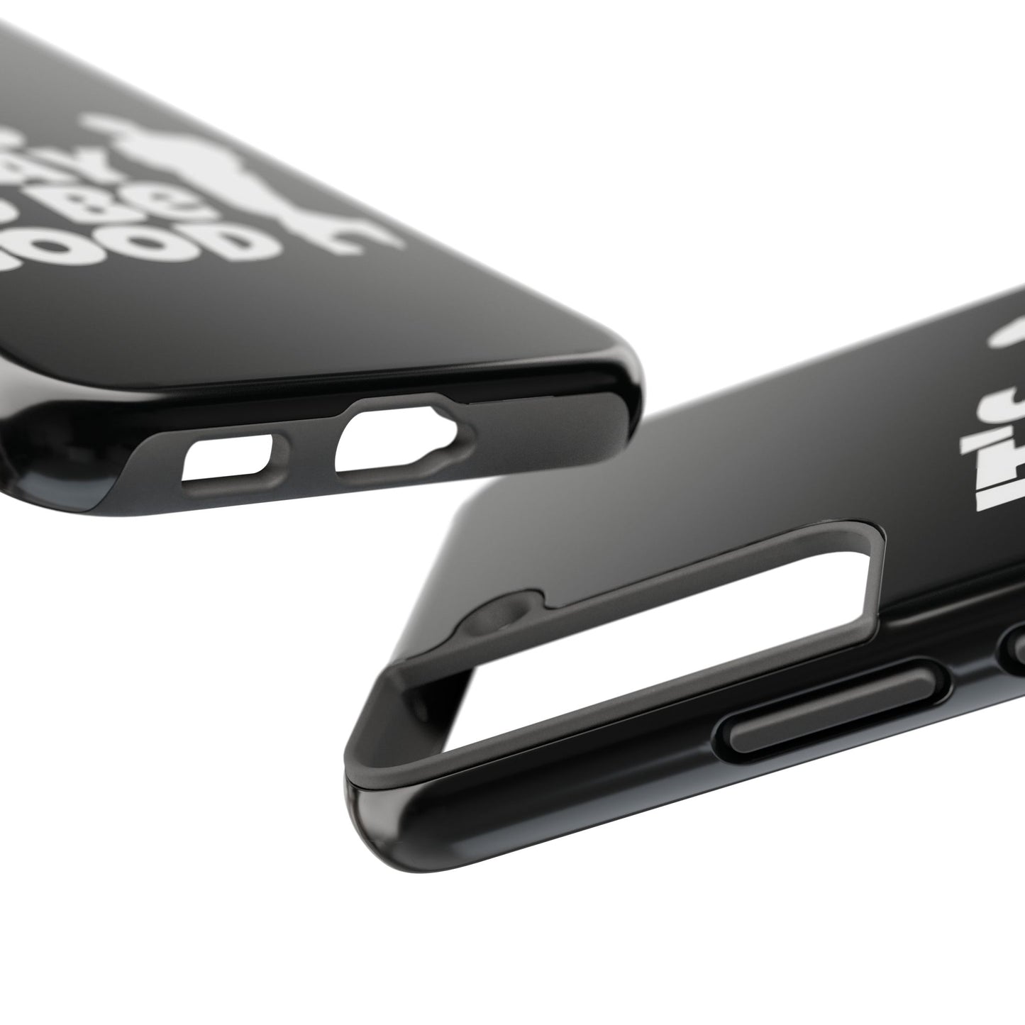 It's Okay To Be Good - Tough Phone Cases