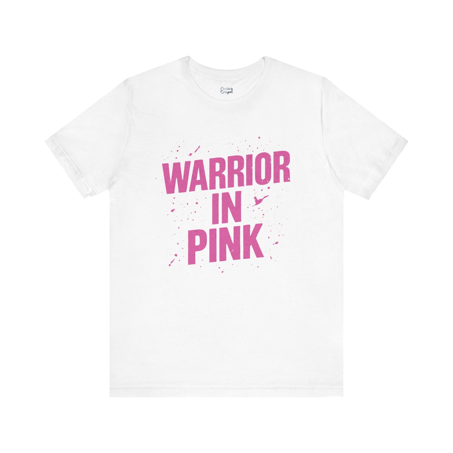 Warrior in Pink - Unisex Jersey Short Sleeve Tee