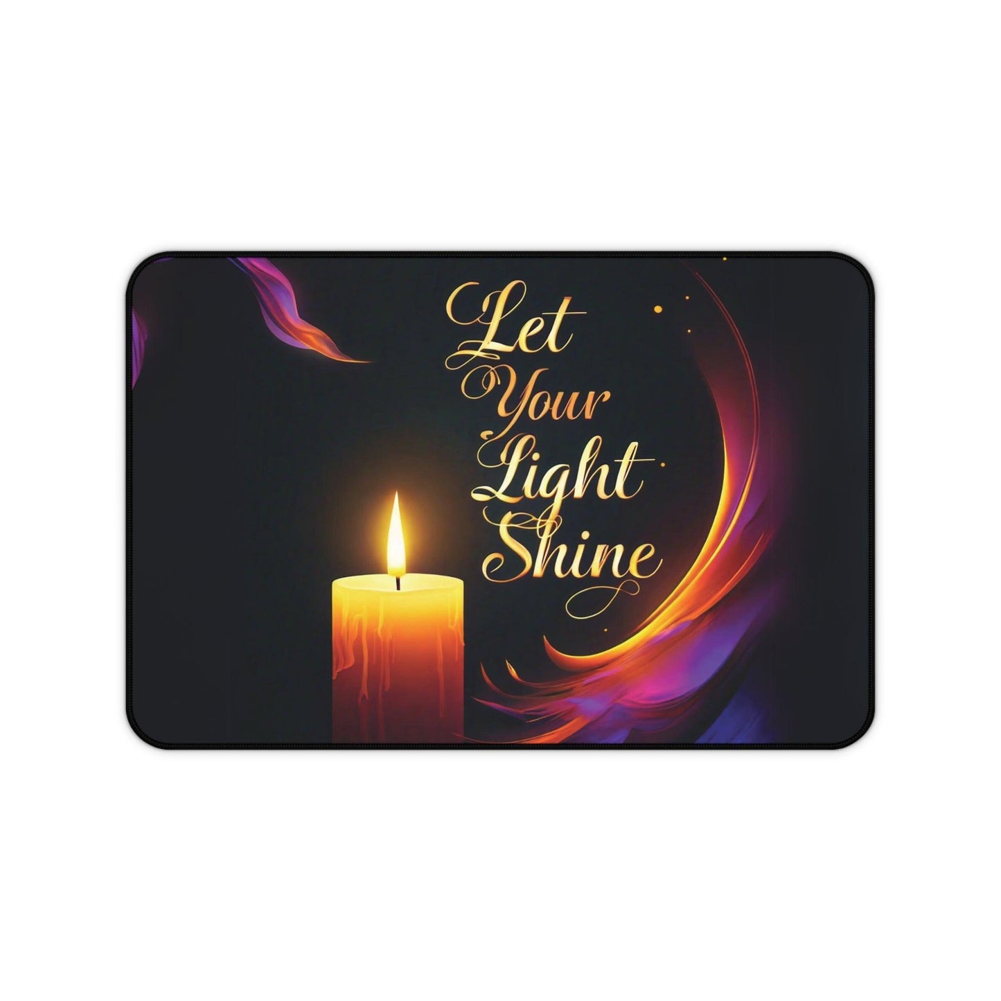 "Let Your Light Shine" - Desk Mat - Creatively Designed Shop