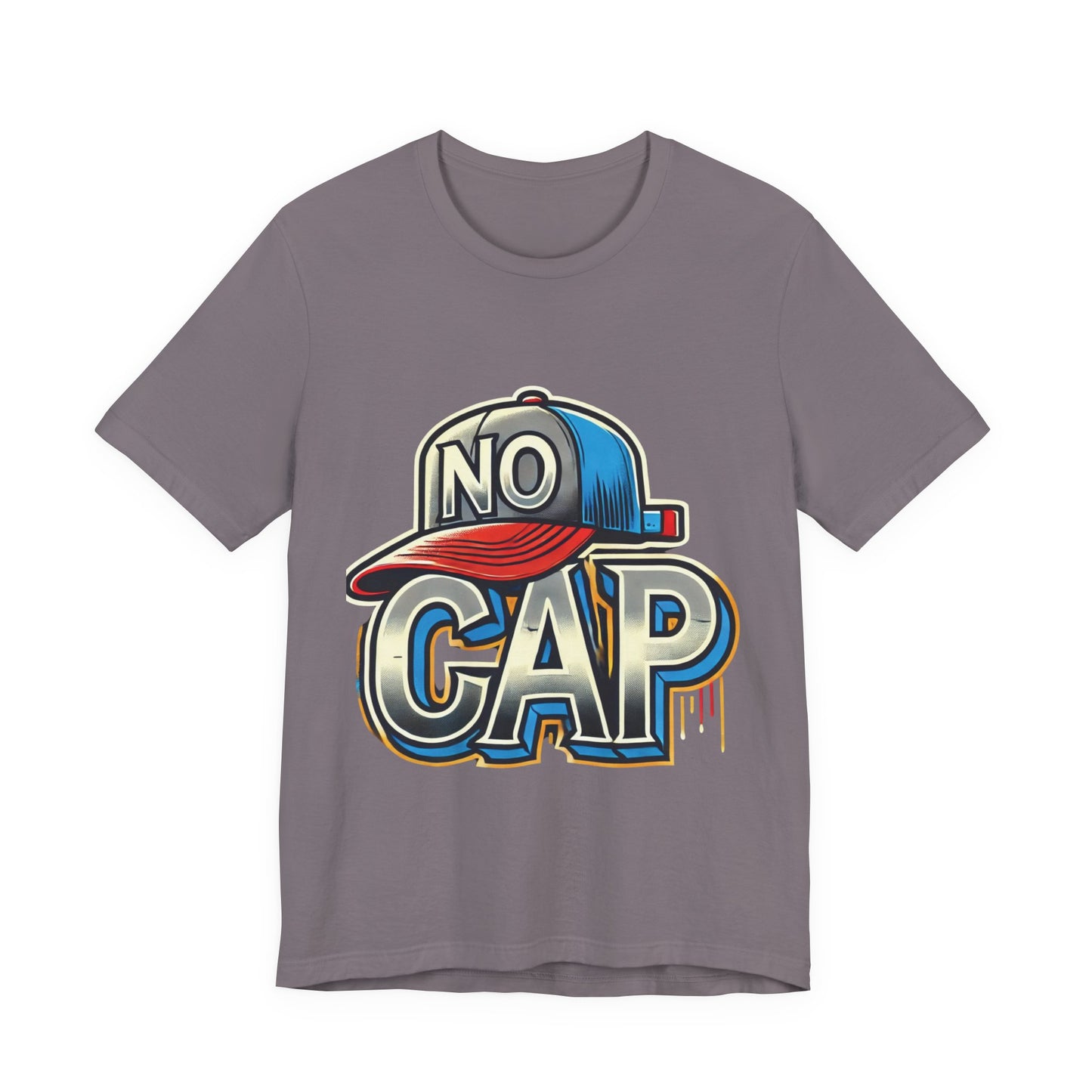 No Cap - Unisex Jersey Short Sleeve Tee