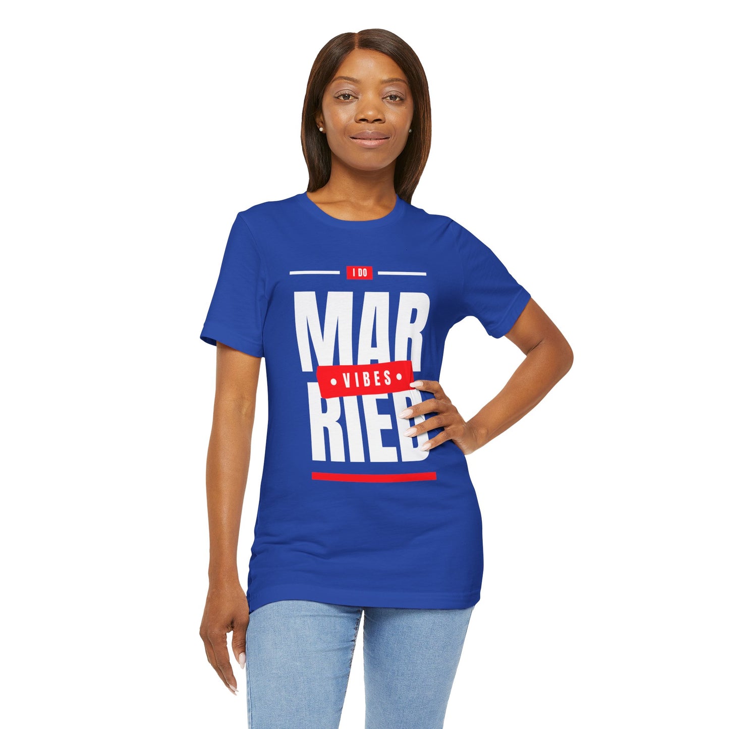 Married Vibes - Unisex Jersey Short Sleeve Tee
