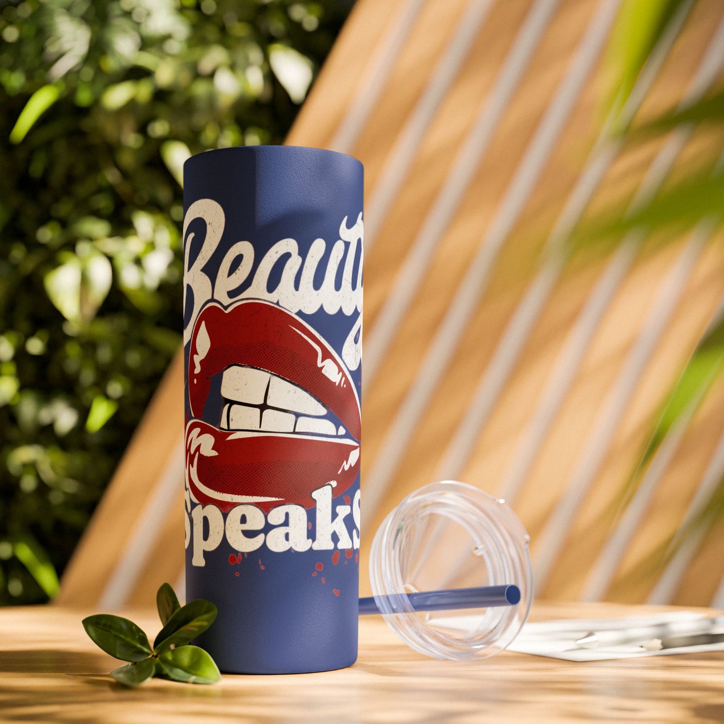 Beauty Speaks - Skinny Tumbler with Straw, 20oz - Creatively Designed Shop