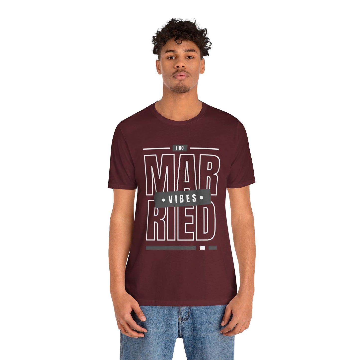 Married Vibes - Unisex Jersey Short Sleeve Tee