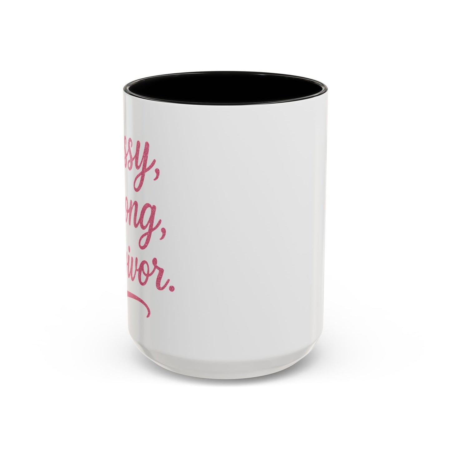 Sassy, Strong, Survivor - Accent Coffee Mug