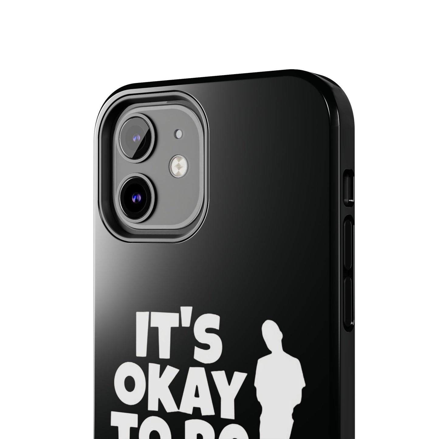 It's Okay To Be Good - Tough Phone Cases
