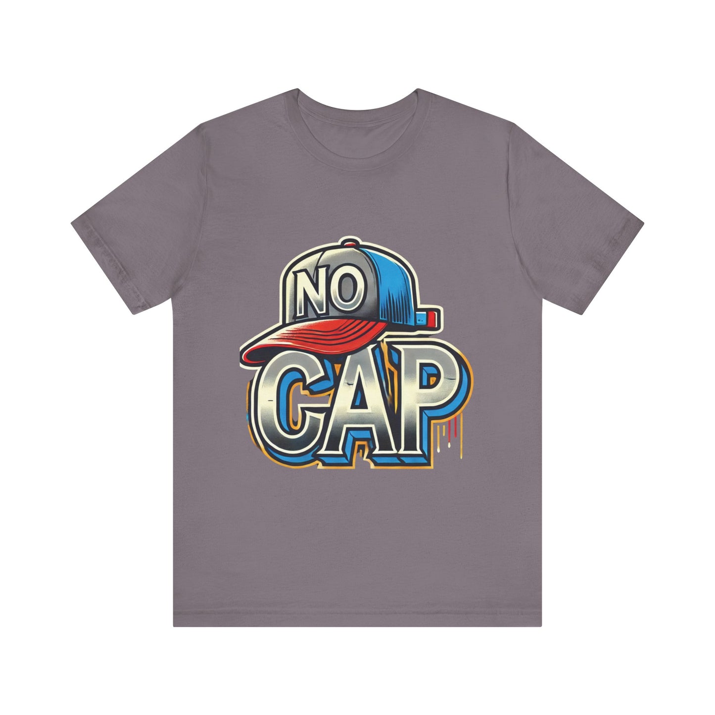 No Cap - Unisex Jersey Short Sleeve Tee