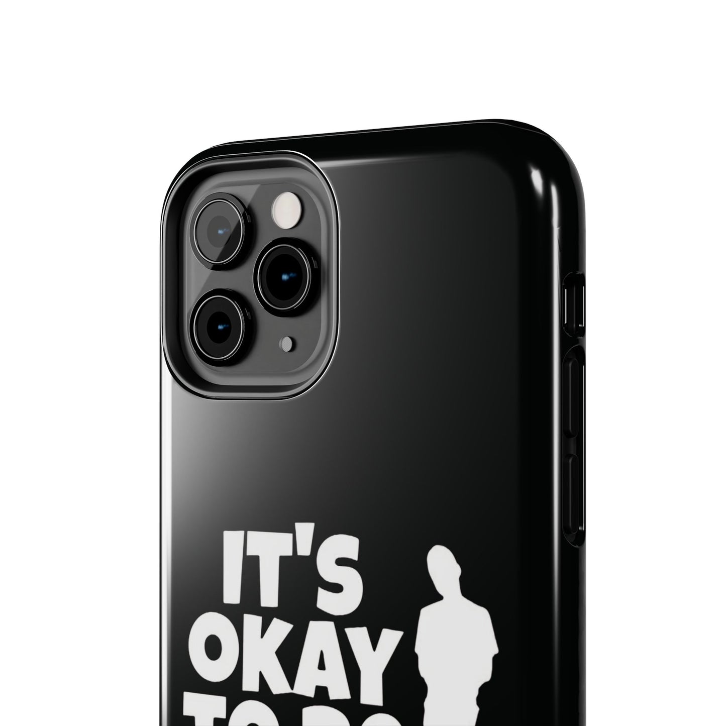 It's Okay To Be Good - Tough Phone Cases