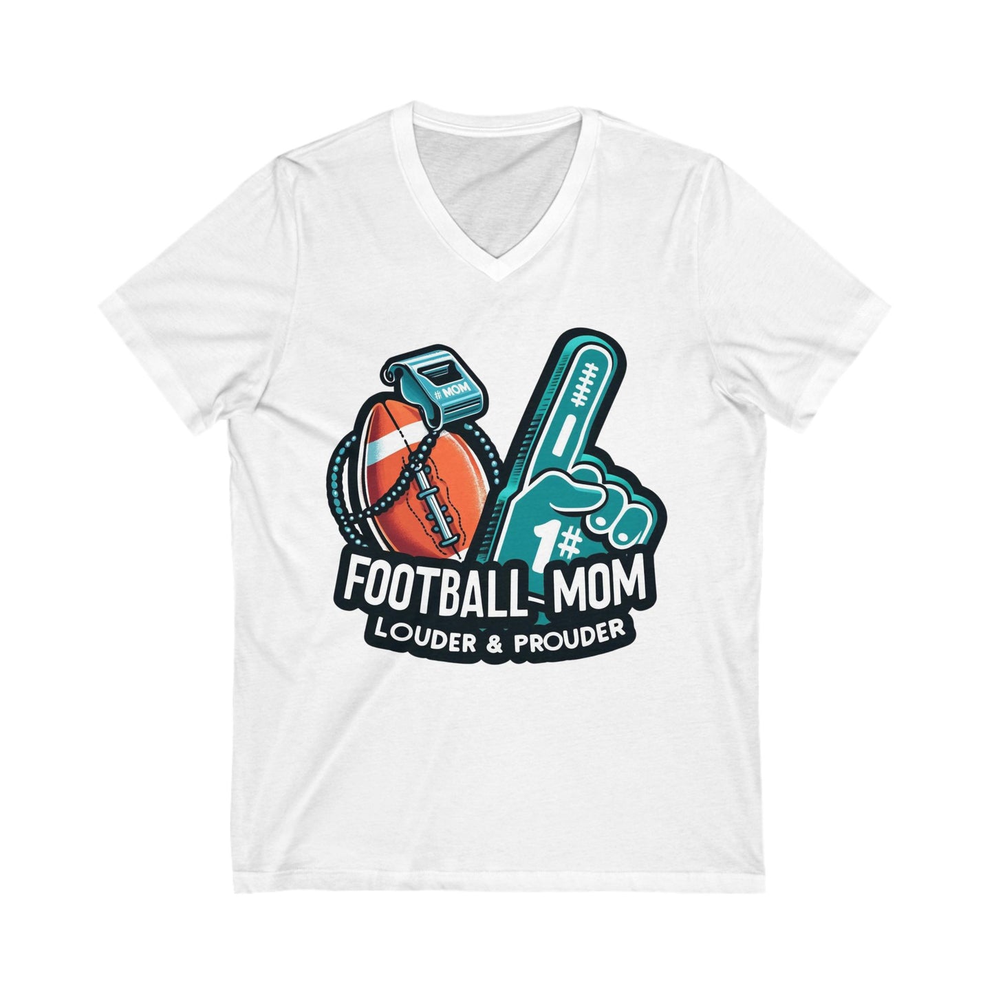 Football Mom - Louder & Prouder - Unisex Jersey Short Sleeve V-Neck Tee - Creatively Designed Shop