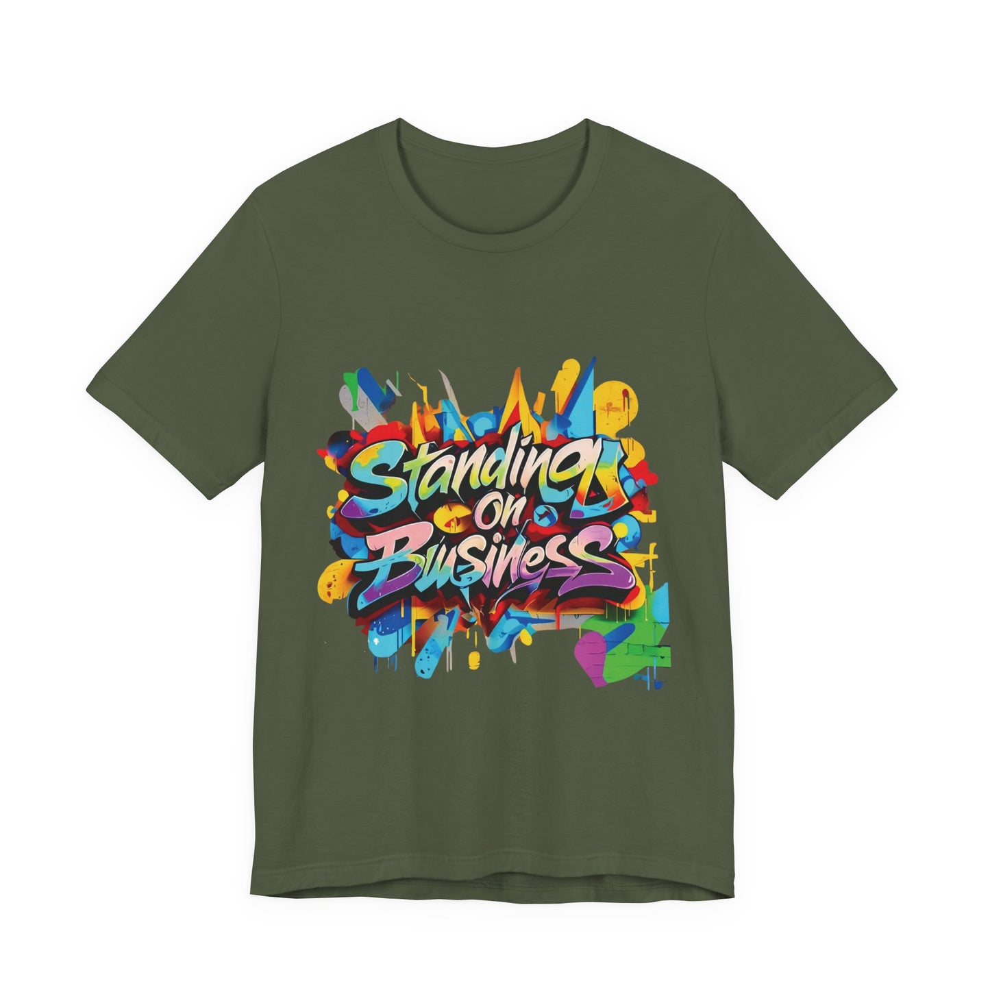 Standing on Business - Unisex Jersey Short Sleeve Tee