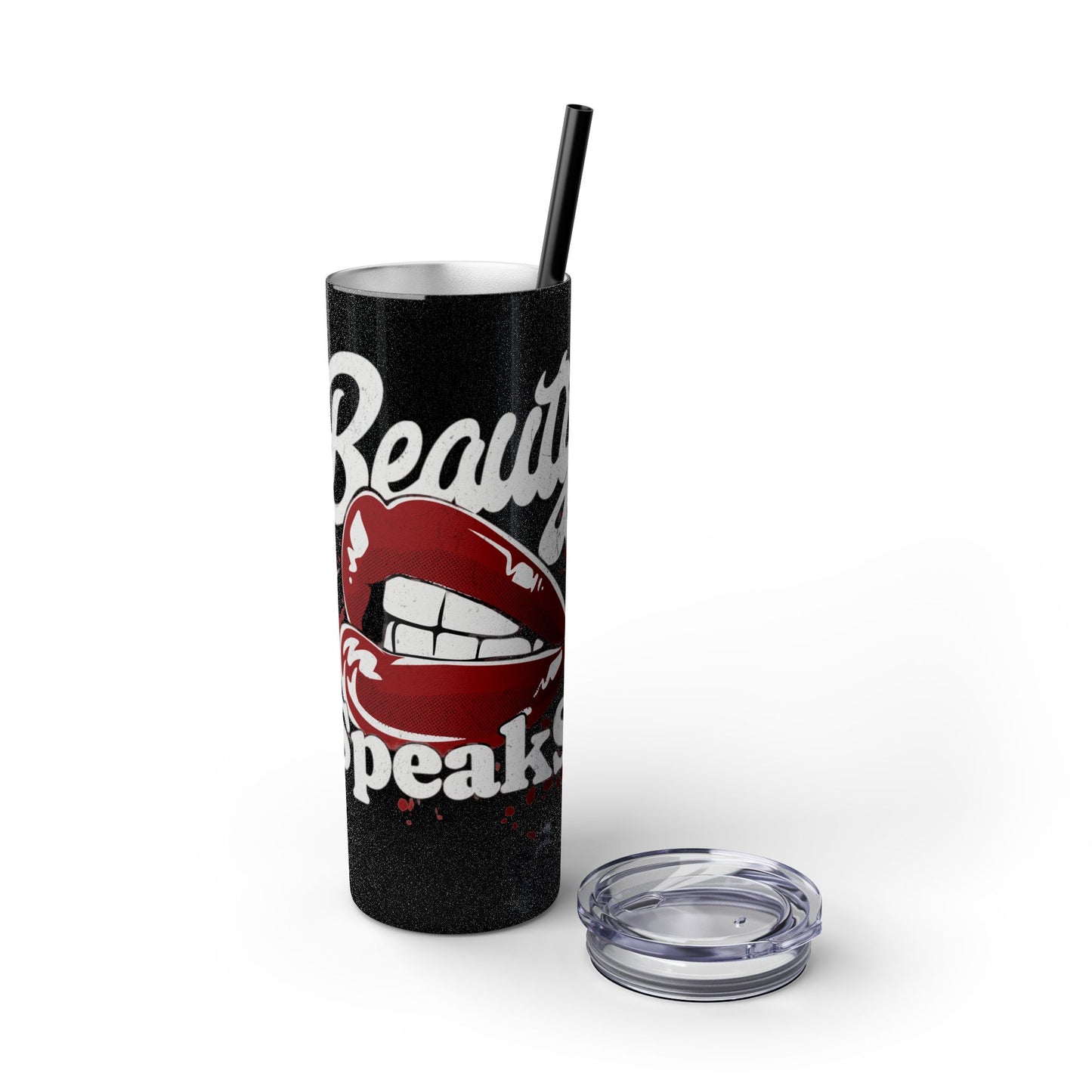 Beauty Speaks - Skinny Tumbler with Straw, 20oz - Creatively Designed Shop