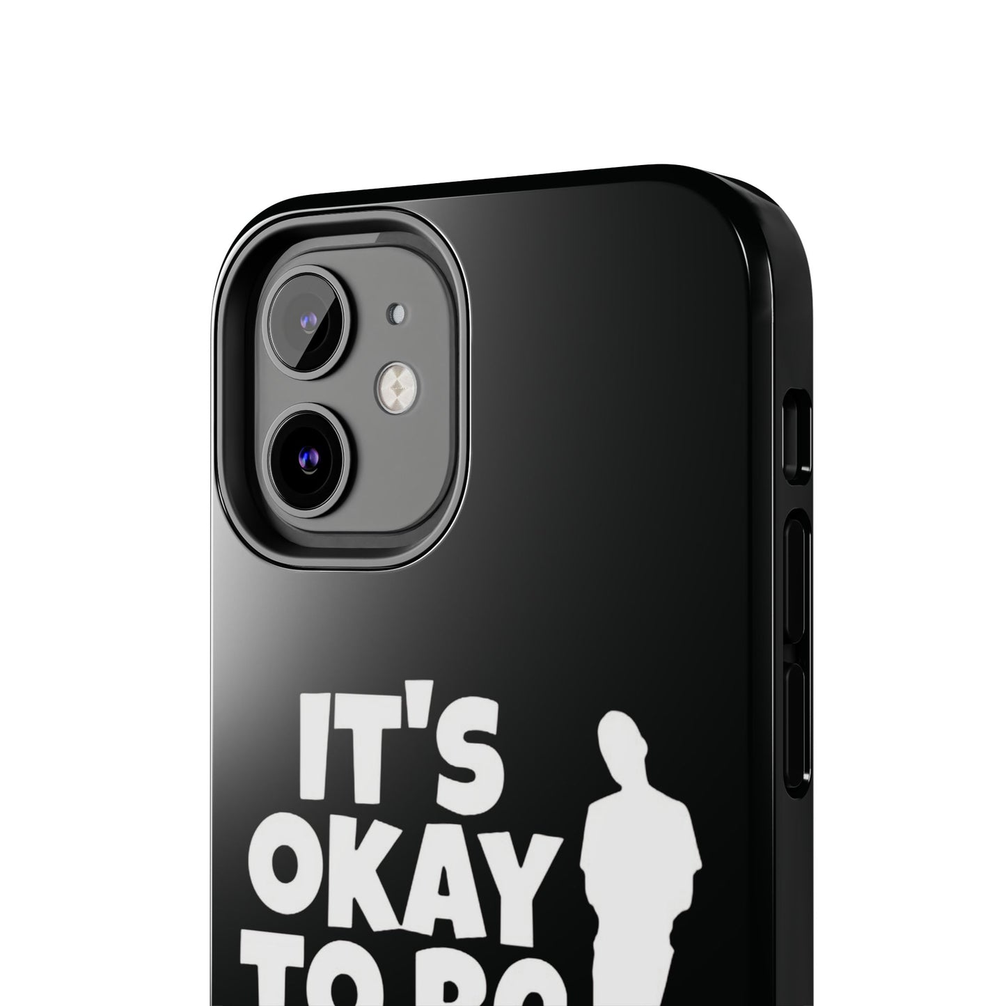 It's Okay To Be Good - Tough Phone Cases