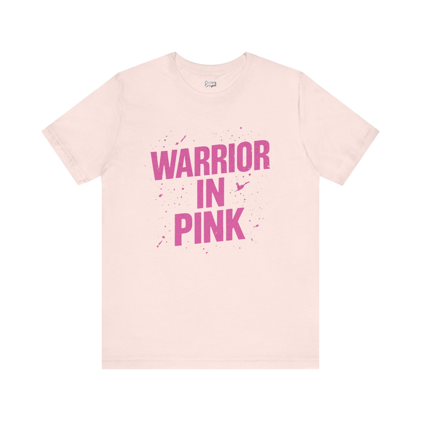 Warrior in Pink - Unisex Jersey Short Sleeve Tee