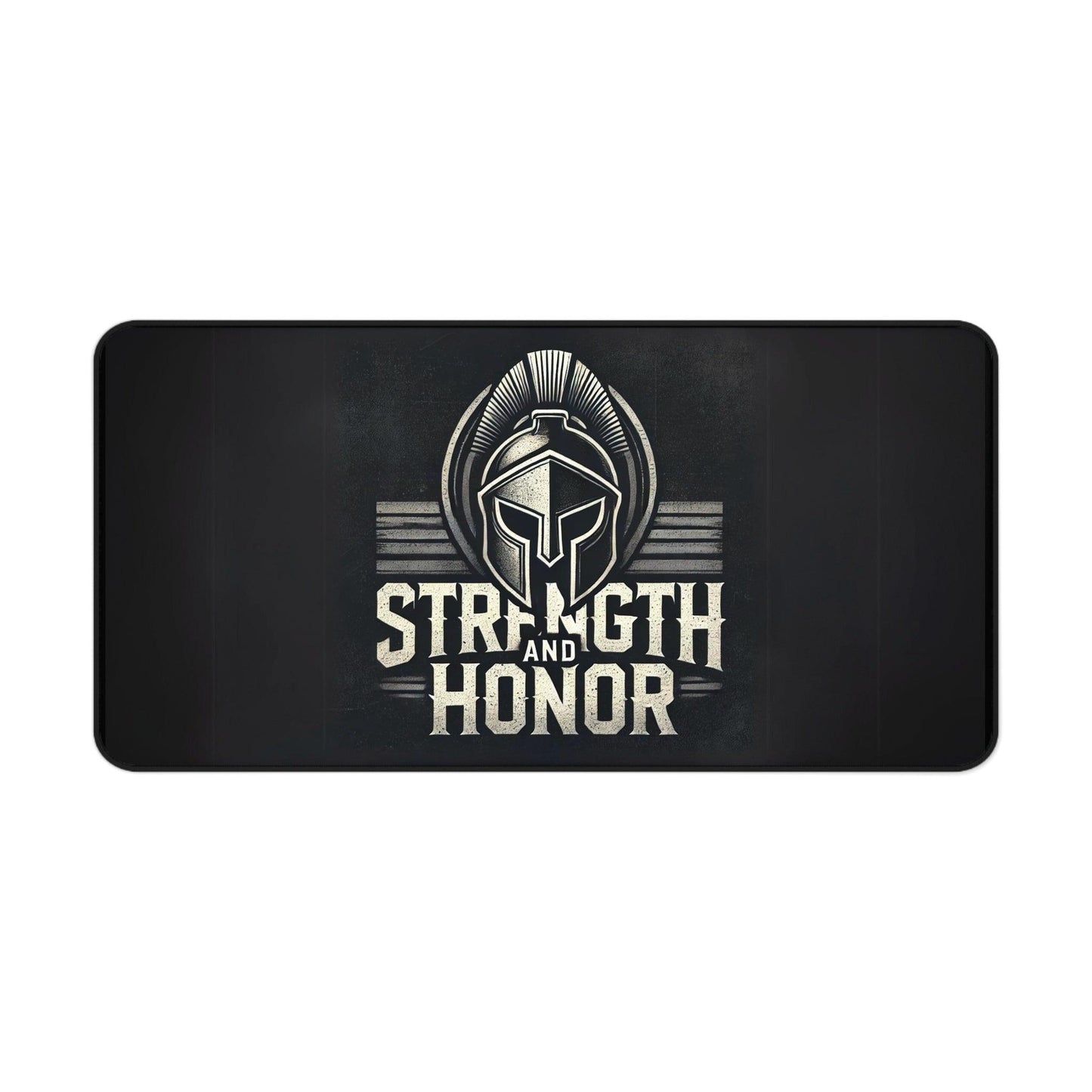 "Strength and Honor" - Desk Mat - Creatively Designed Shop