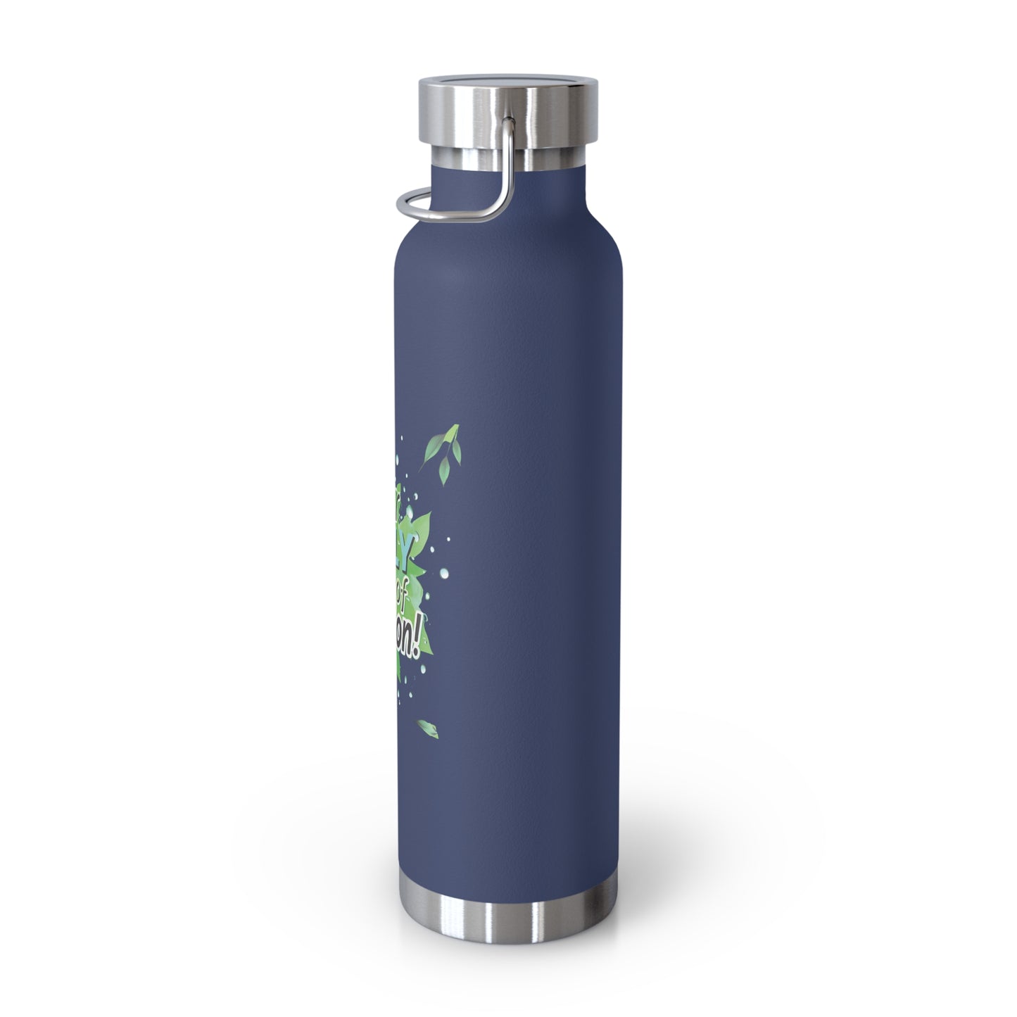 "Your Daily Dose of Hydration" - Copper Vacuum Insulated Bottle, 22oz - Creatively Designed Shop