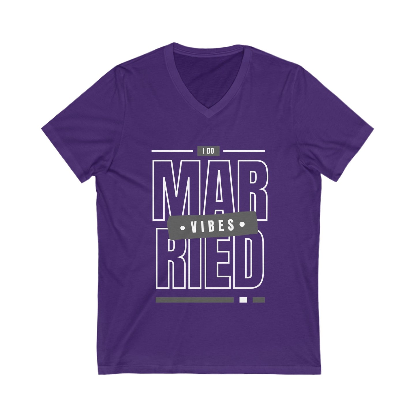 Married Vibes - Unisex Jersey Short Sleeve V-Neck Tee