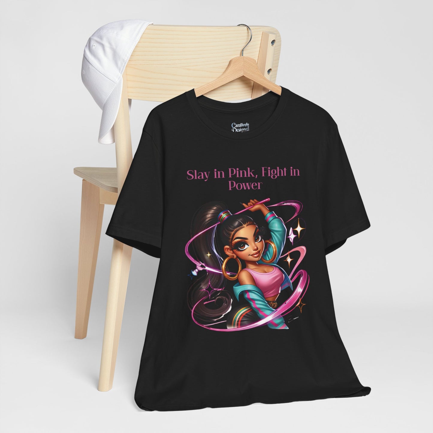 Slay in Pink, Fight in Power - Unisex Jersey Short Sleeve Tee