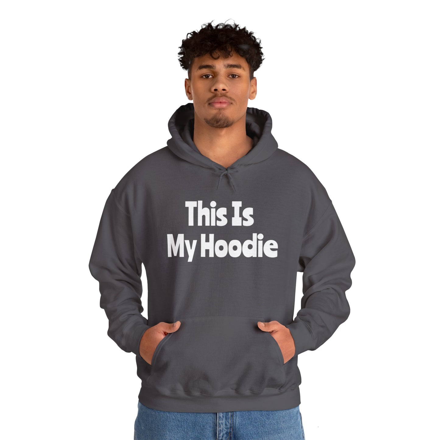 "This Is My Hoodie" - Unisex Heavy Blend™ Hooded Sweatshirt - Creatively Designed Shop
