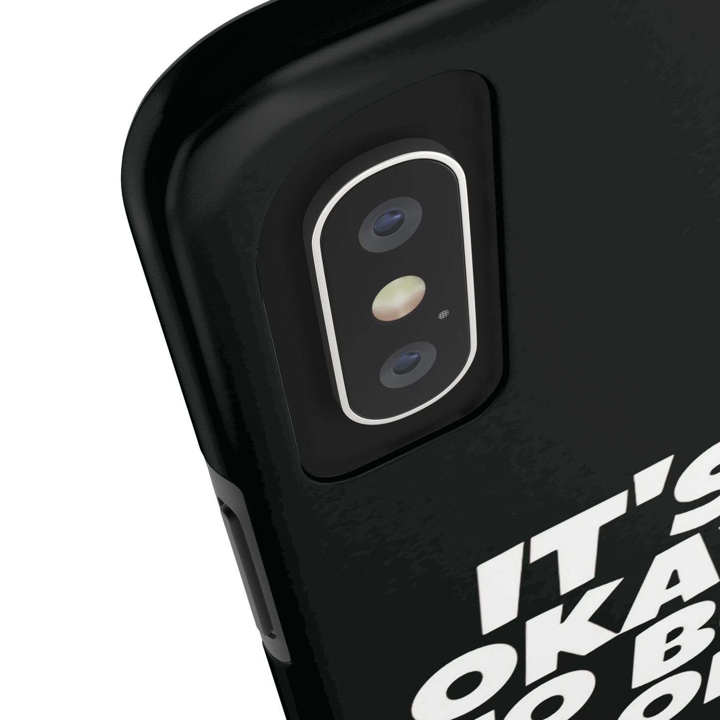It's Okay To Be Good - Tough Phone Cases