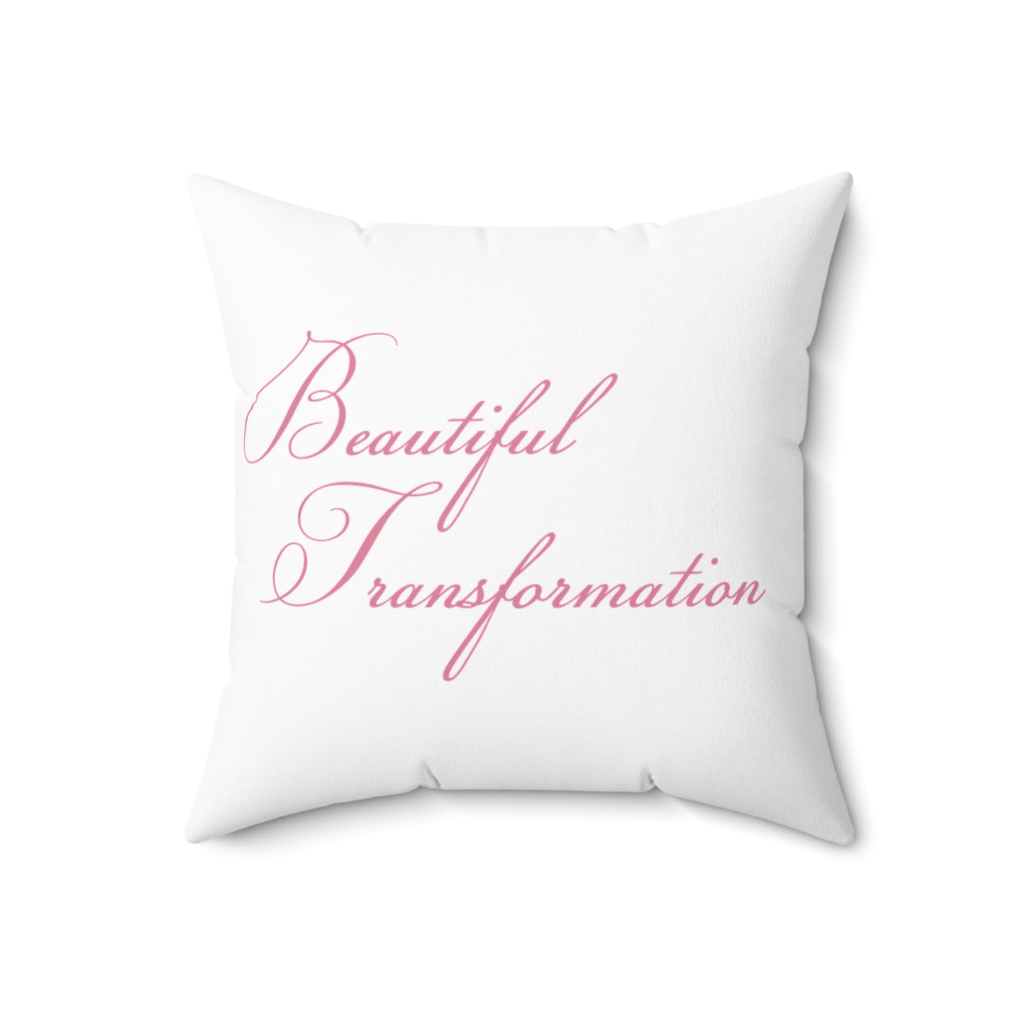 Beautiful Transformation - Spun Polyester Square Pillow