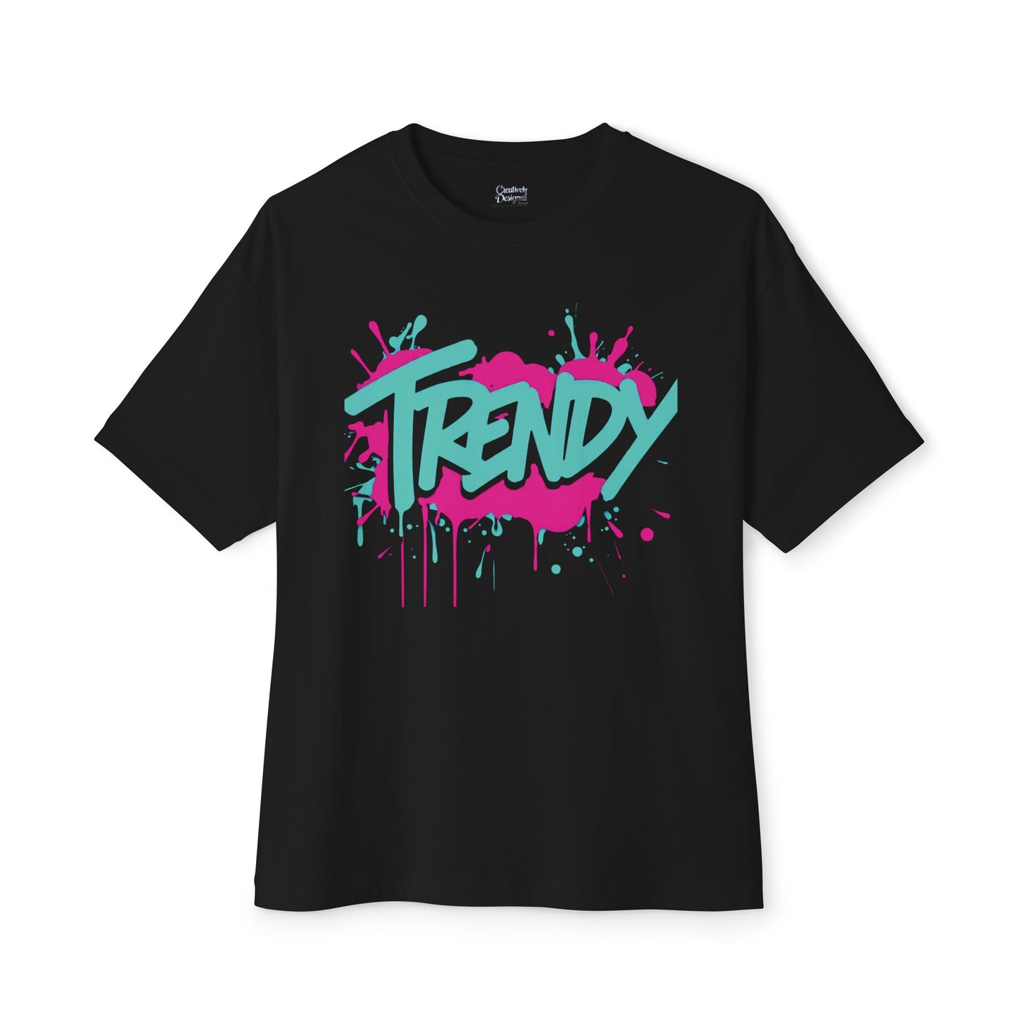 "Trendy" - Unisex Oversized Boxy Tee