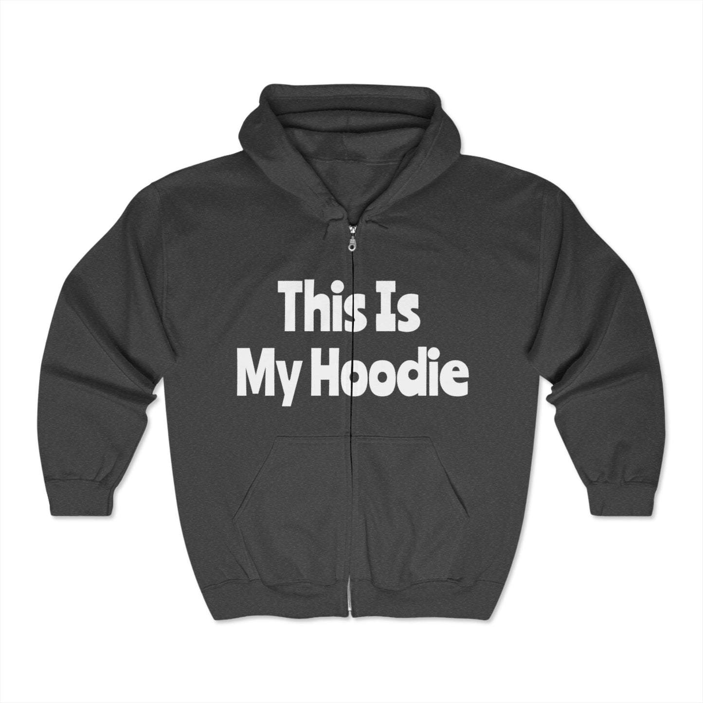 "This Is My Hoodie" - Unisex Heavy Blend™ Full Zip Hooded Sweatshirt - Creatively Designed Shop
