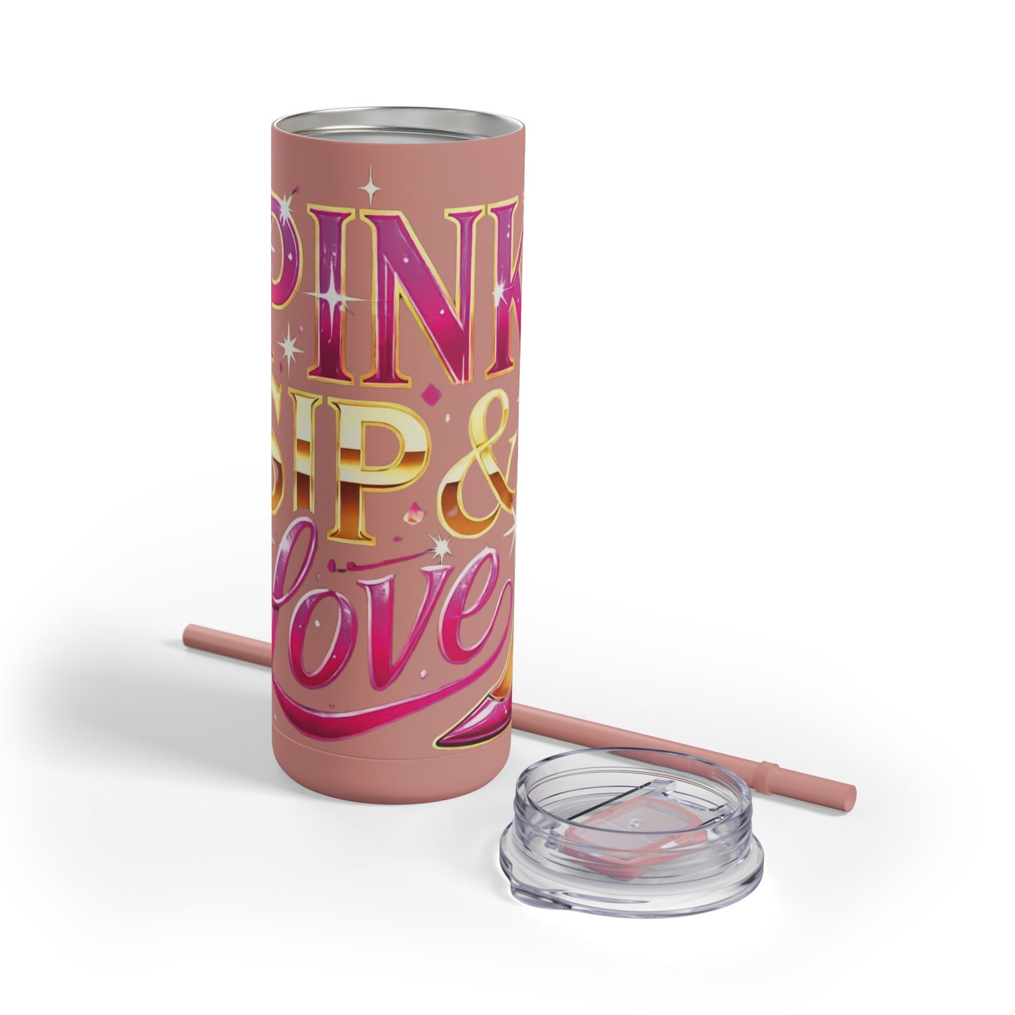 Pink, Sip & Love - Maars Maker Skinny Matte Tumbler, 20oz - Creatively Designed Shop