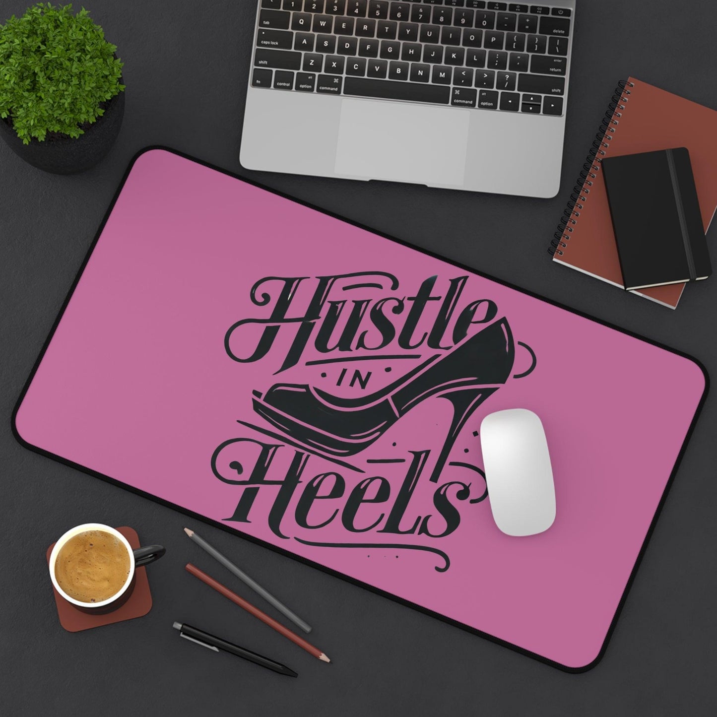"Hustle in Heels" - Desk Mat - Creatively Designed Shop