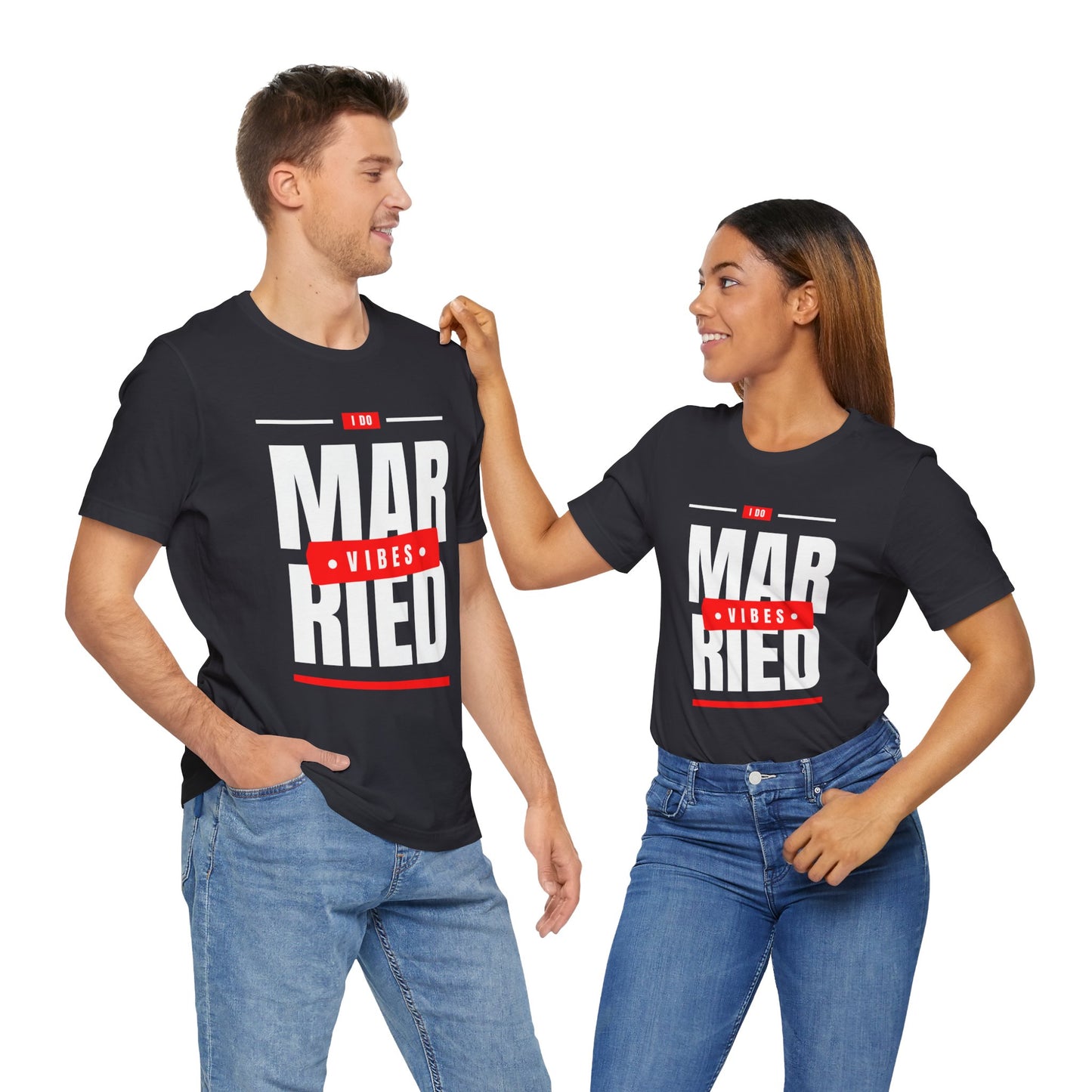 Married Vibes - Unisex Jersey Short Sleeve Tee