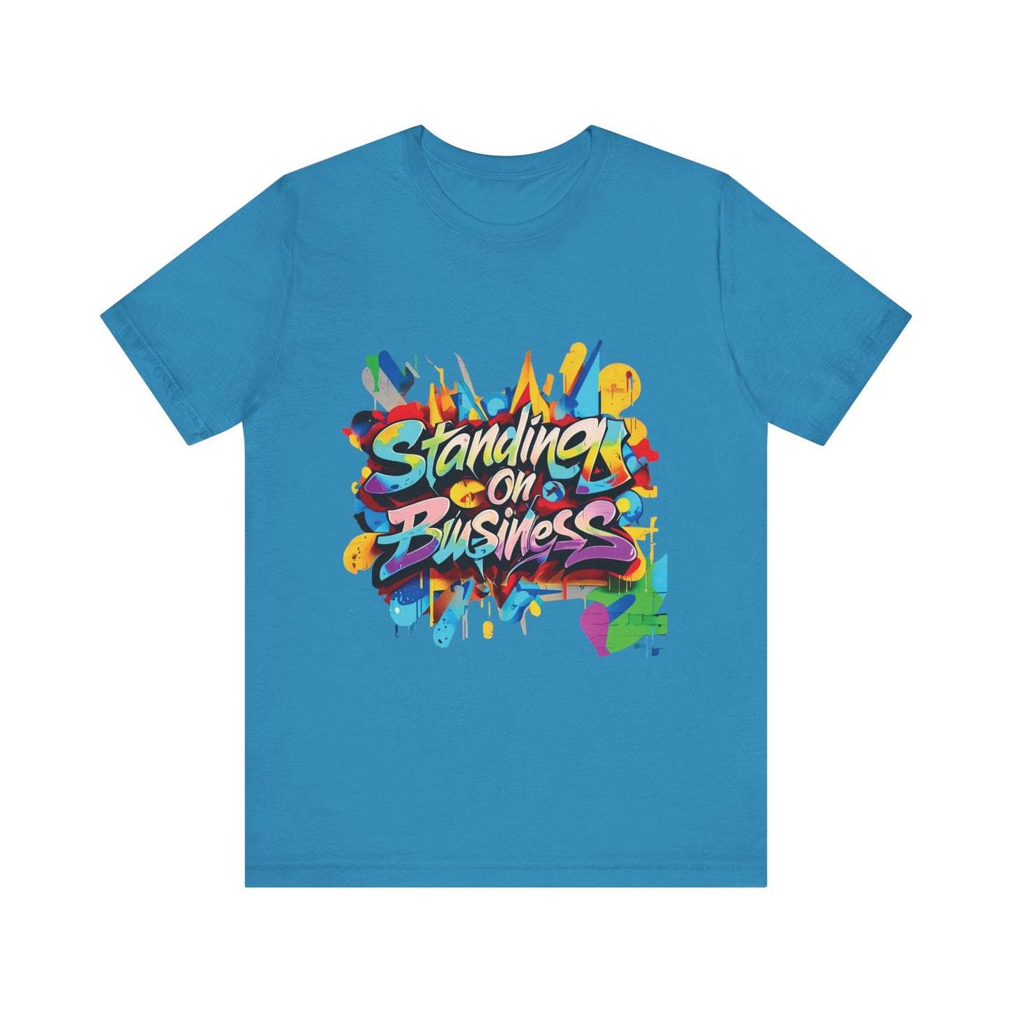 Standing on Business - Unisex Jersey Short Sleeve Tee