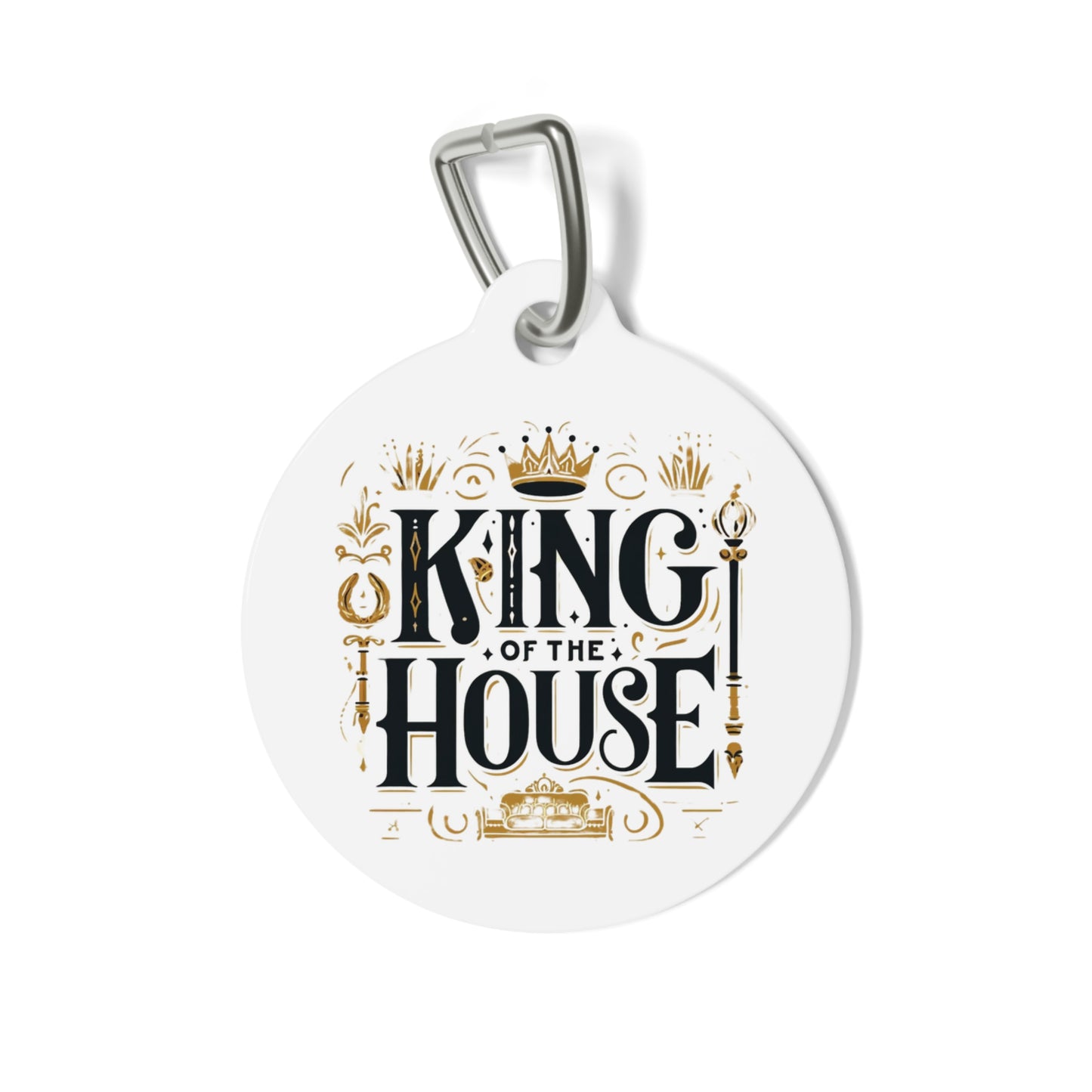 King of the House - Pet Tag - Creatively Designed Shop