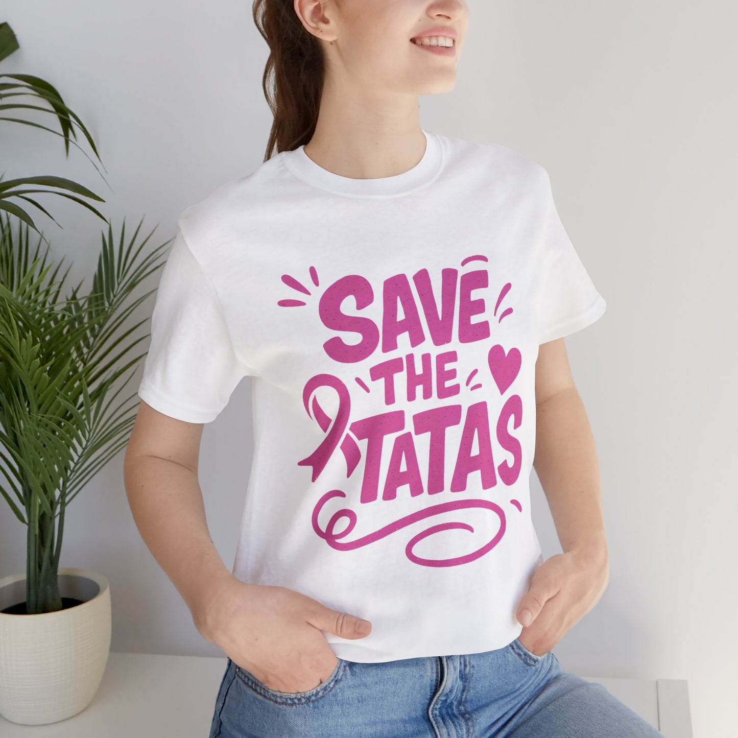 Save the Tatas - Unisex Jersey Short Sleeve Tee