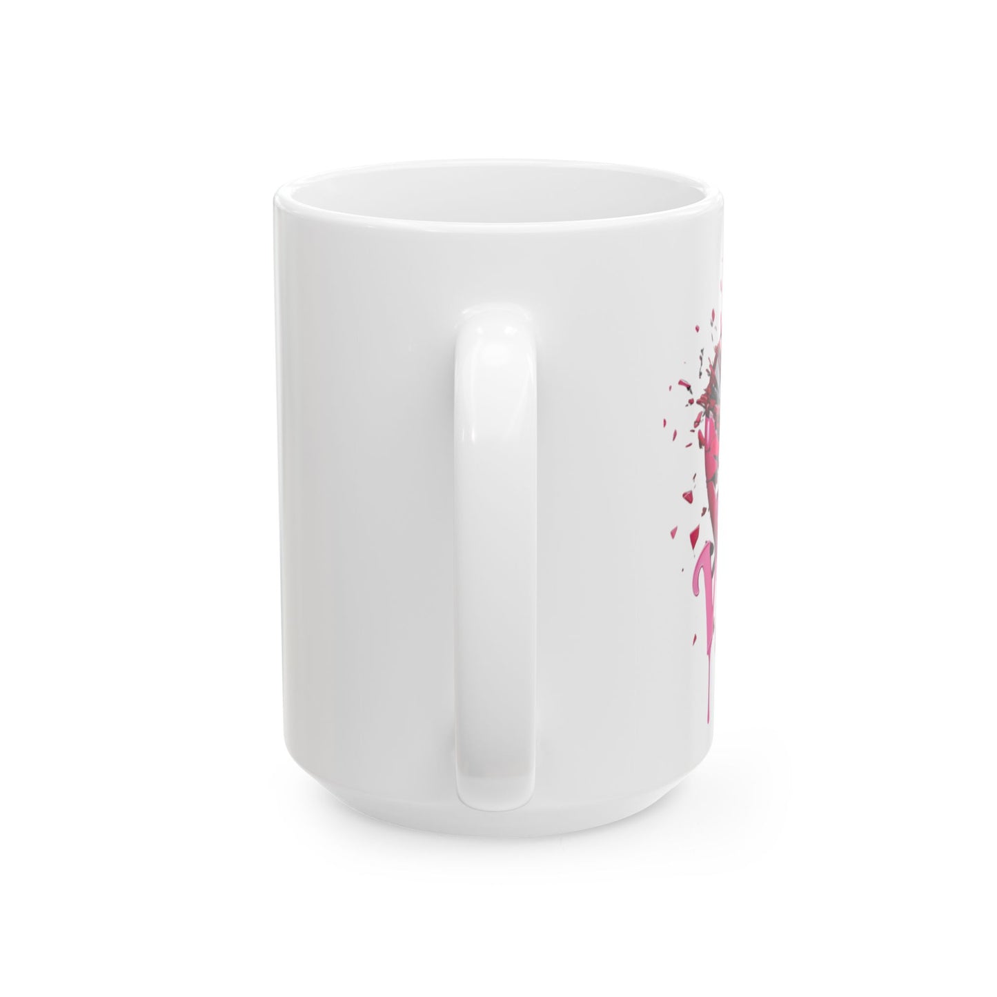 Not Your Valentine - Ceramic Mug (11oz & 15oz) - Creatively Designed Shop