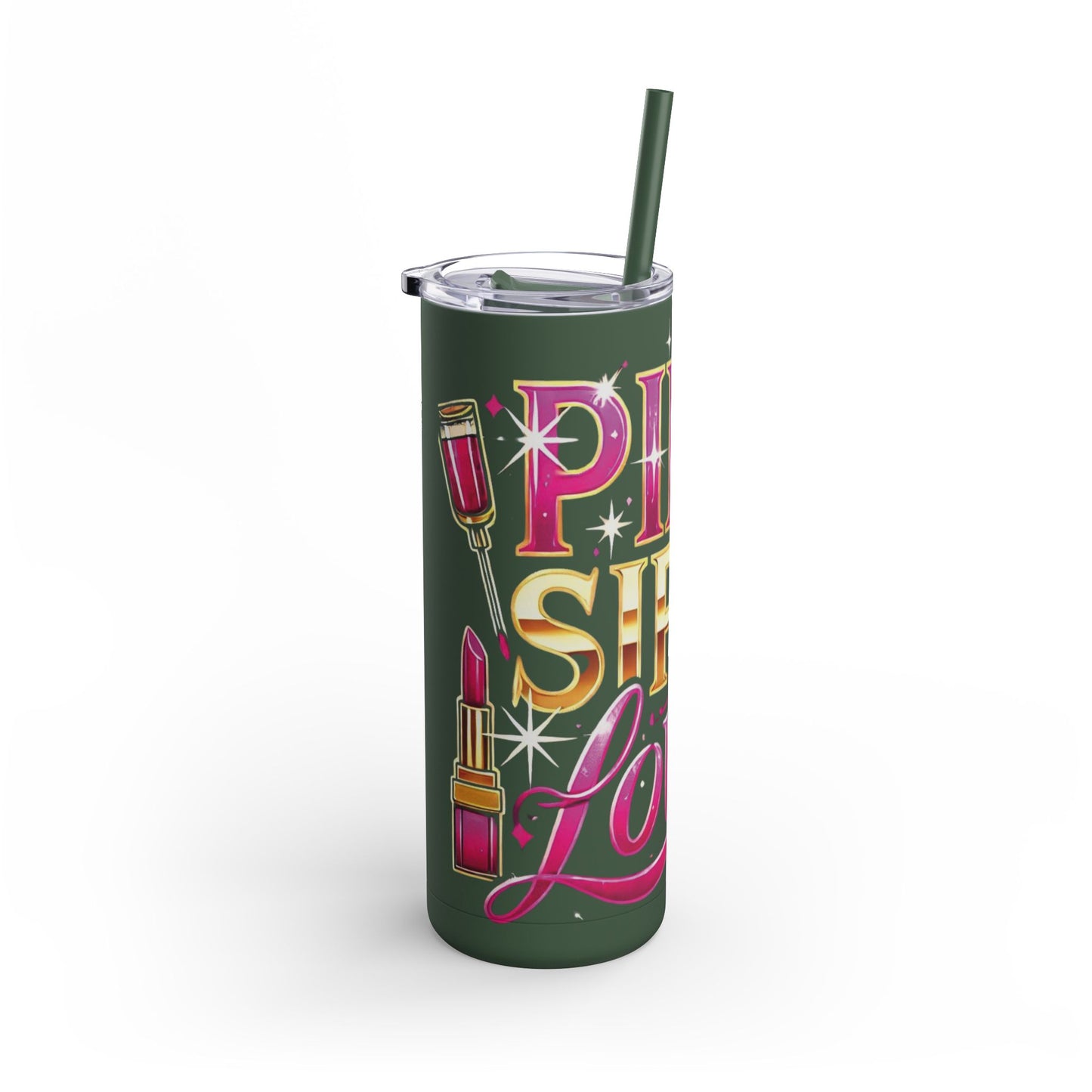 Pink, Sip & Love - Maars Maker Skinny Matte Tumbler, 20oz - Creatively Designed Shop